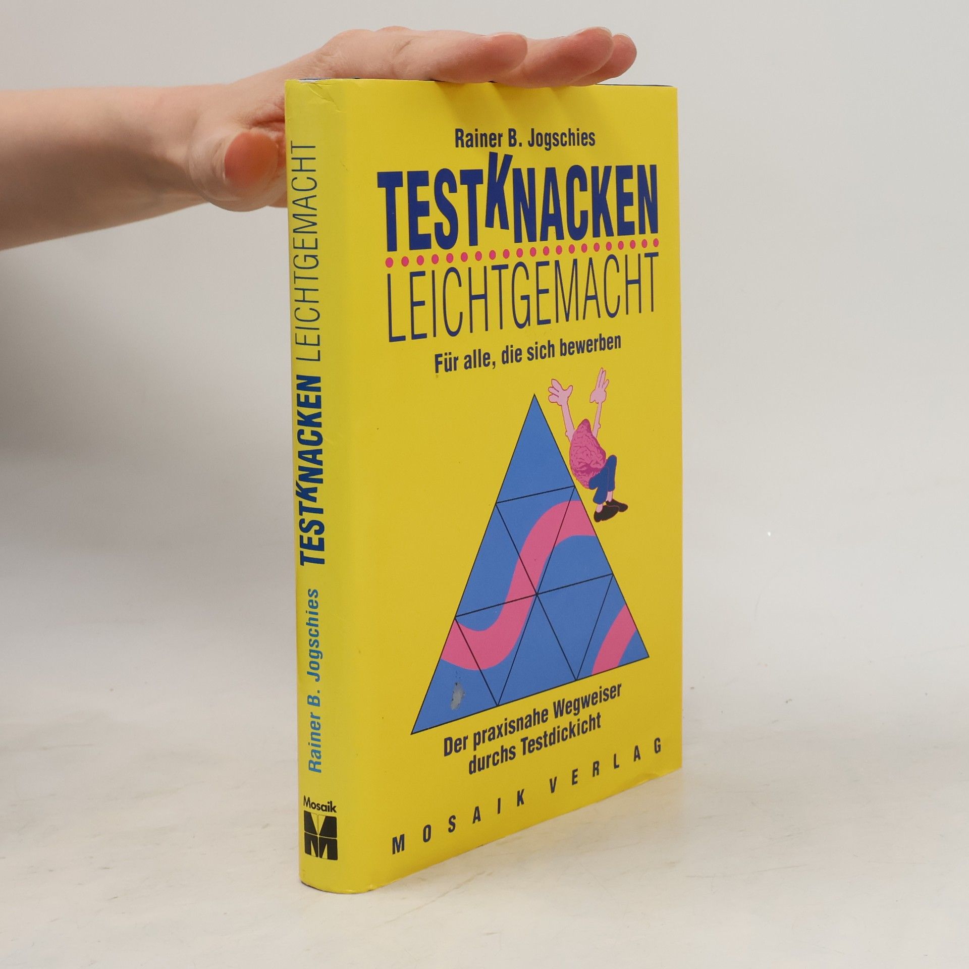 Rainer Jogschies Testknacken leichtgemacht