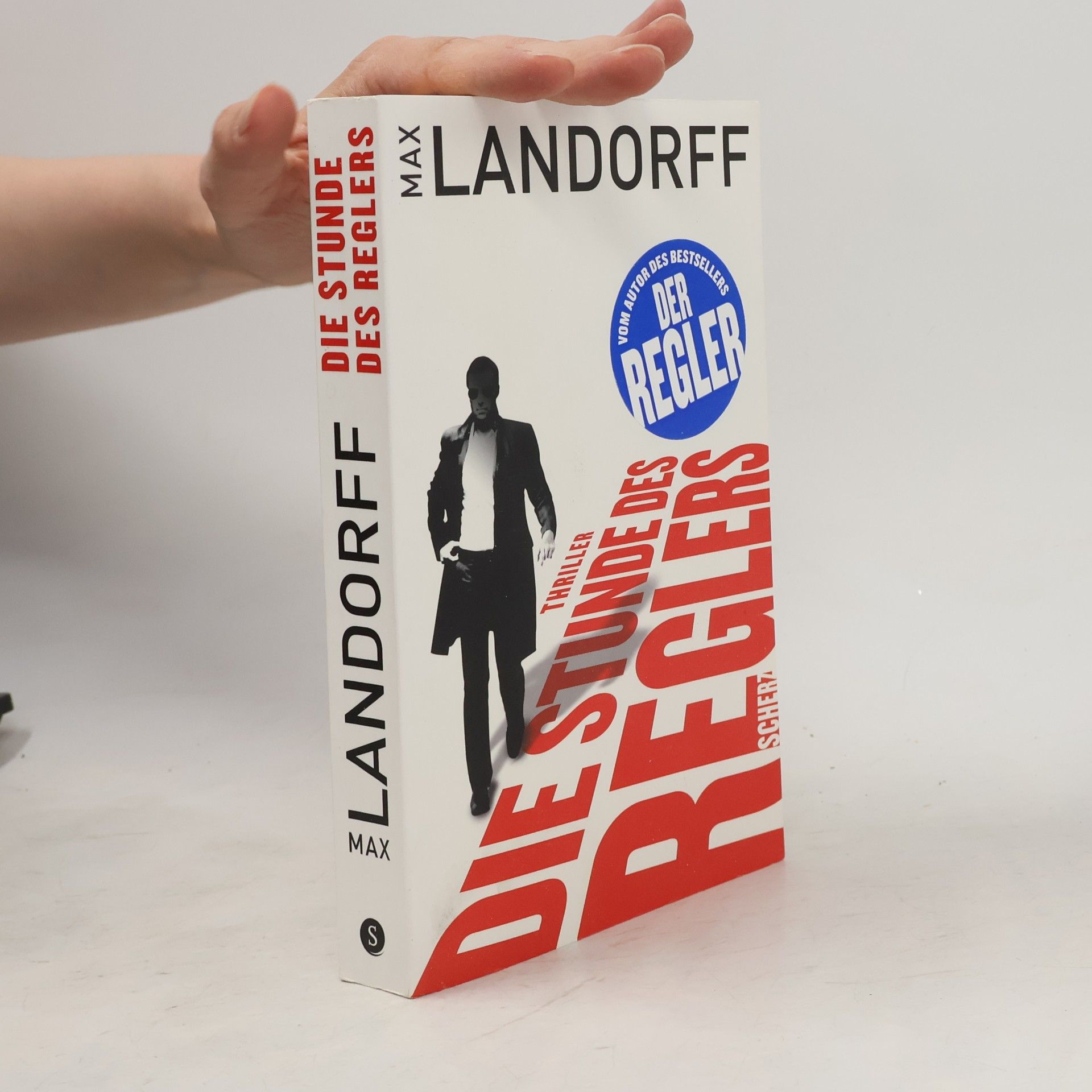 Max Landorff Die Stunde des Reglers