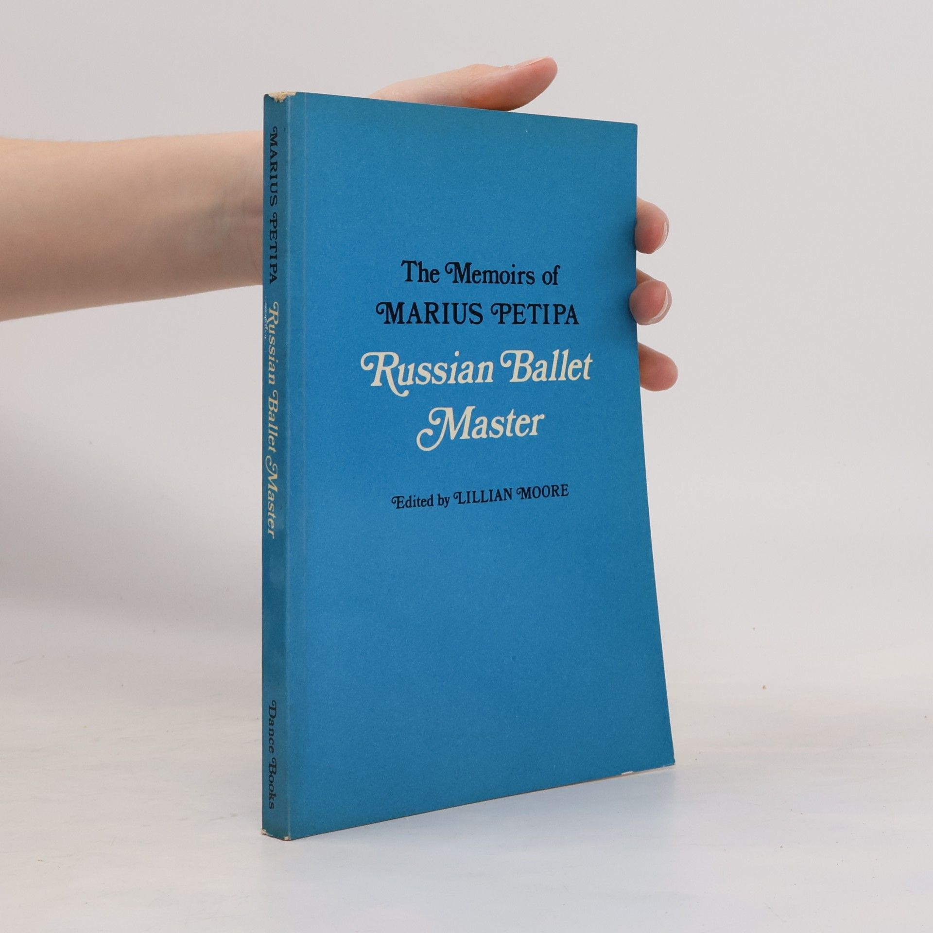 Lillian Moore. The Memoirs of Marius Petipa: Russian Ballet Master