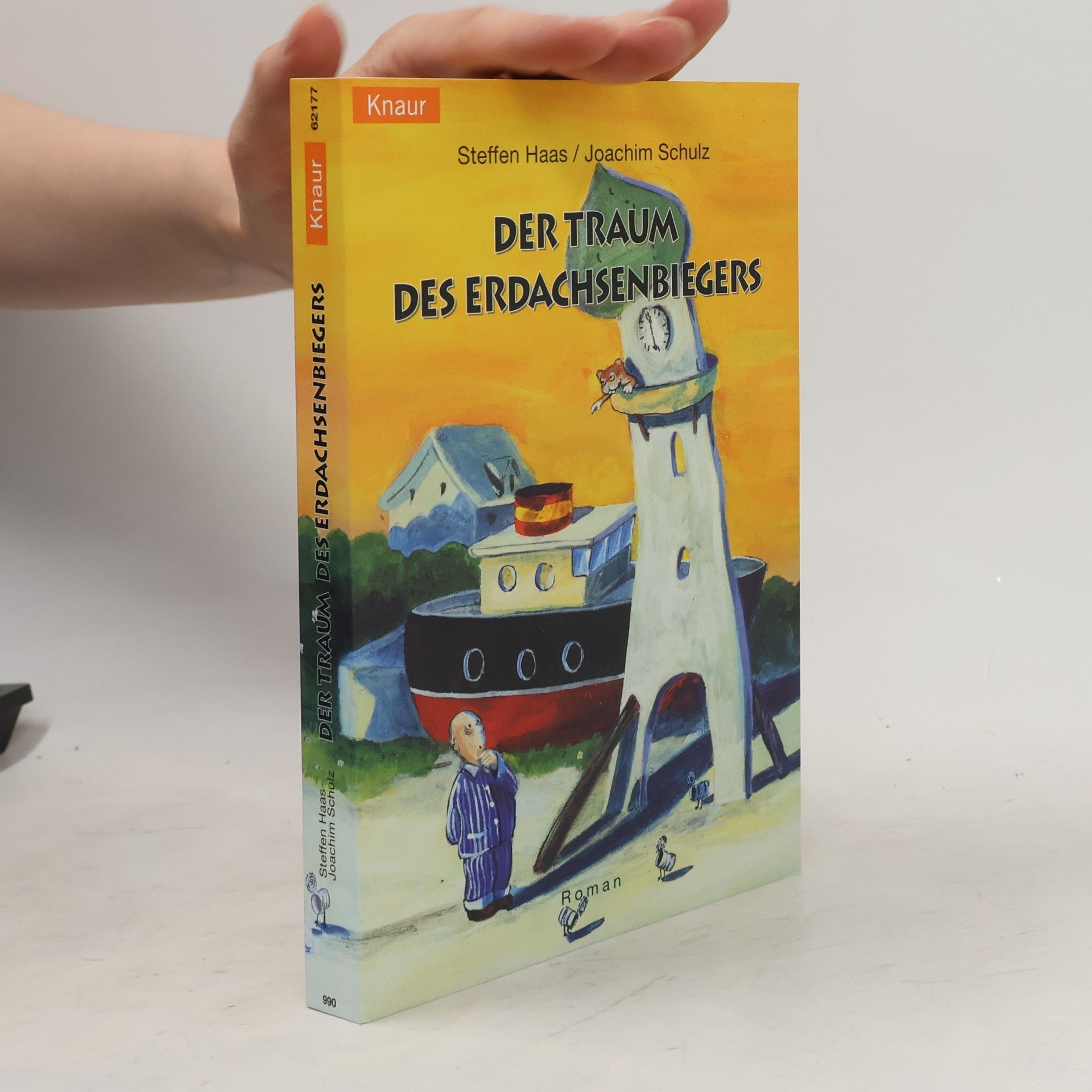 Joachim Schulz-Bongert Der Traum des Erdachsenbiegers. Roman