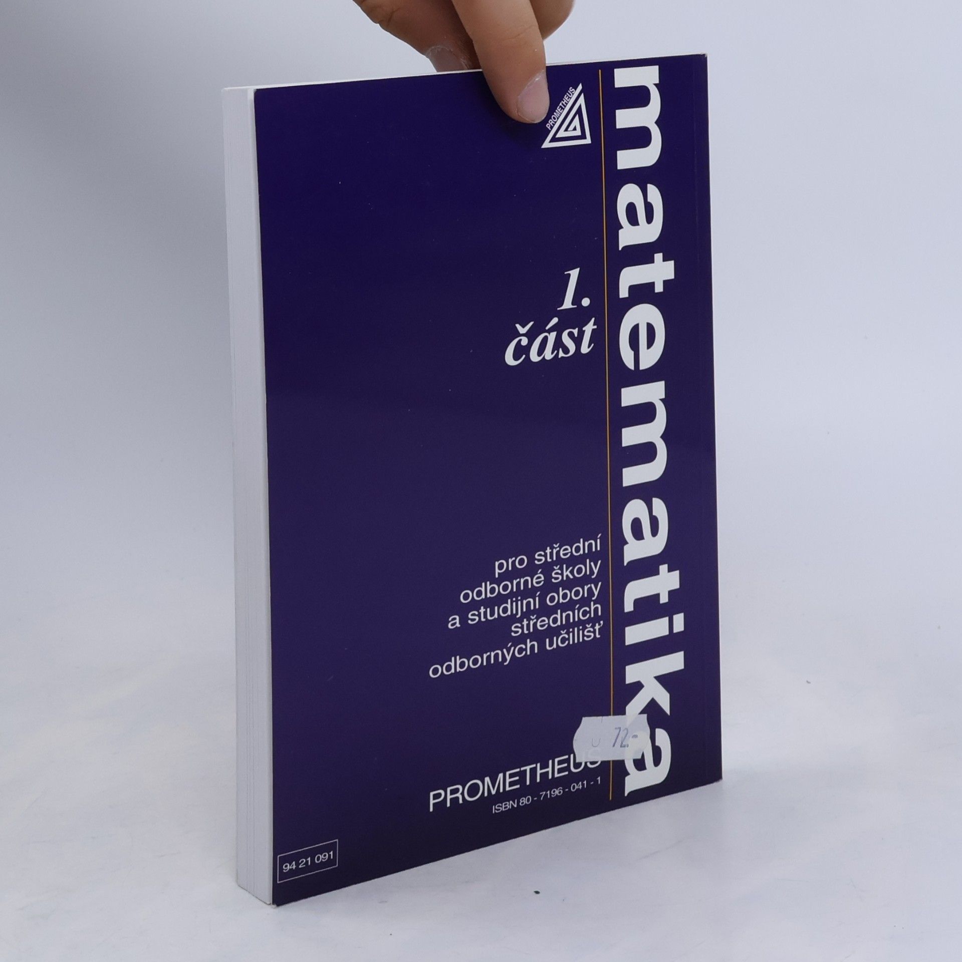 Autorenkollektiv Matematika pro střední odborné školy a studijní obory středních odborných učilišť 1. část