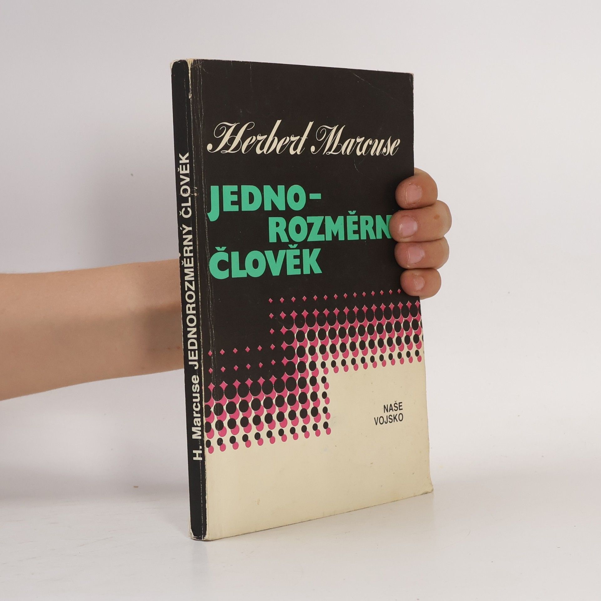 Herbert Marcuse Jednorozměrný člověk