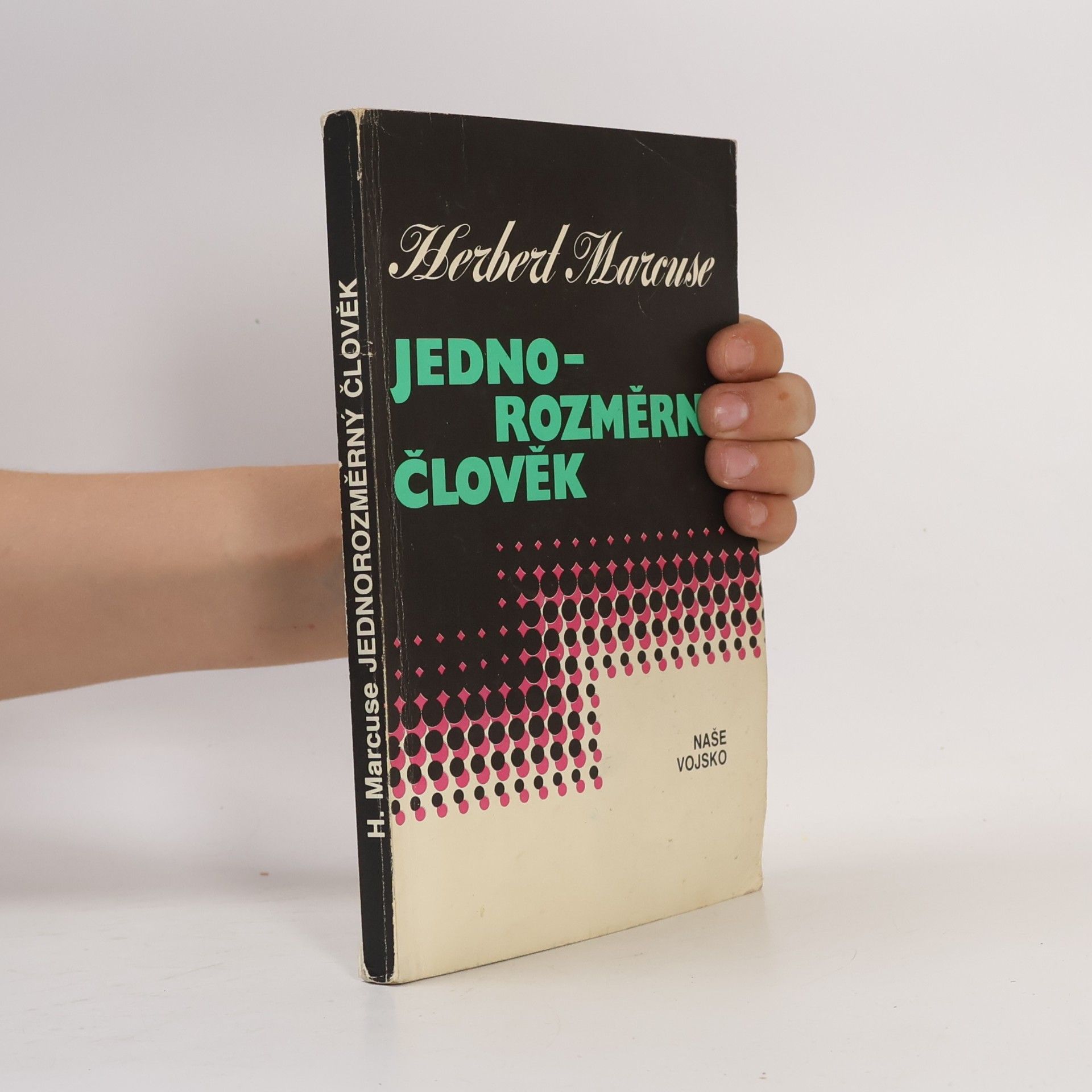 Herbert Marcuse Jednorozměrný člověk