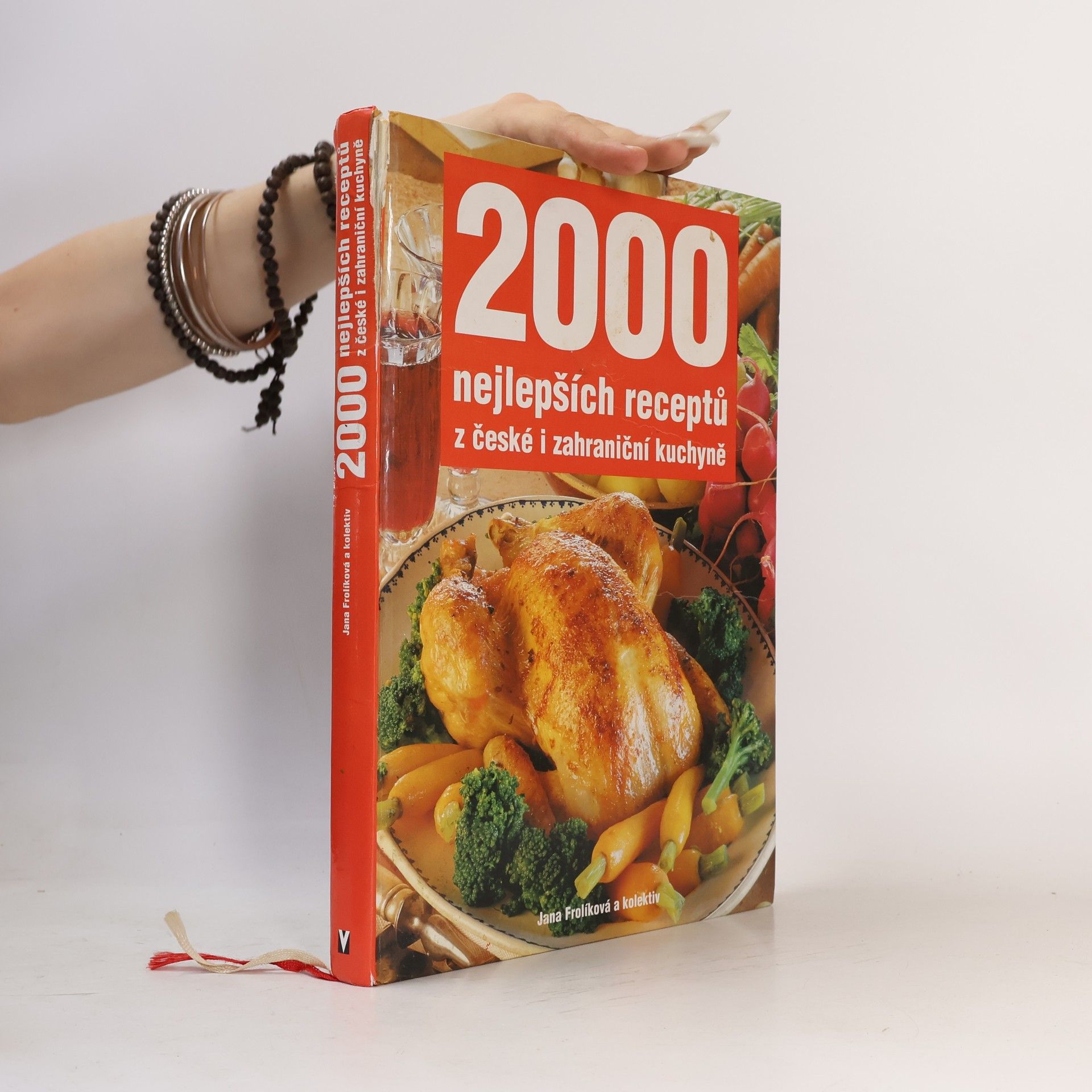Jana Frolíková 2000 nejlepších receptů z české i zahraniční kuchyně