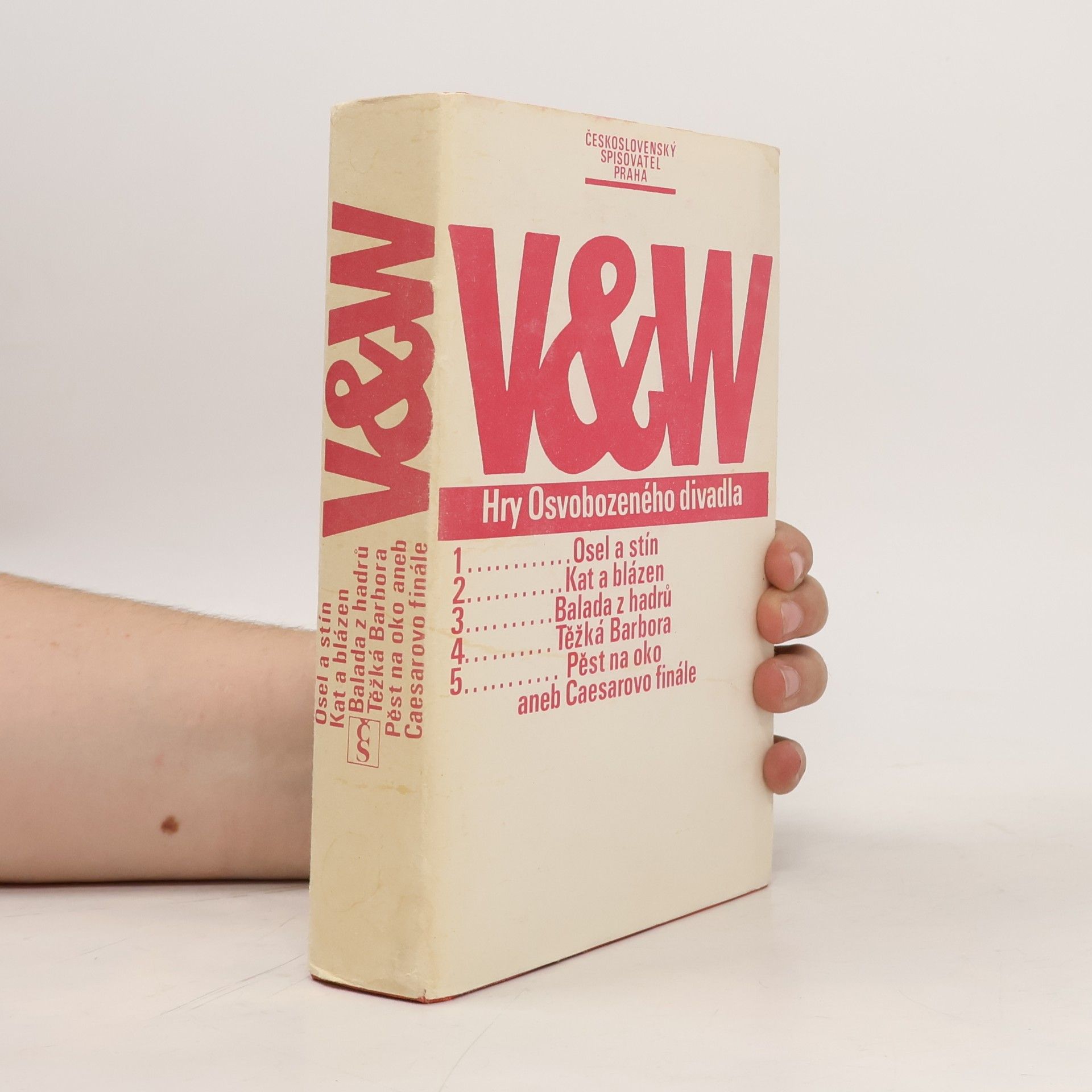 V&W. Hry Osvobozeného divadla