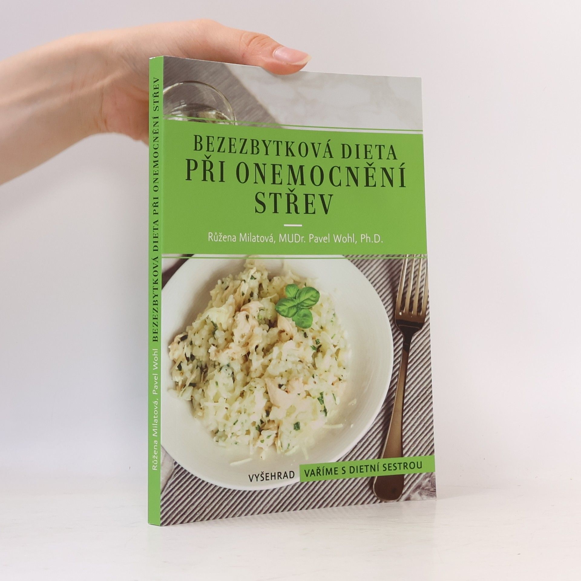 Růžena Milatová Bezezbytková dieta při onemocnění střev