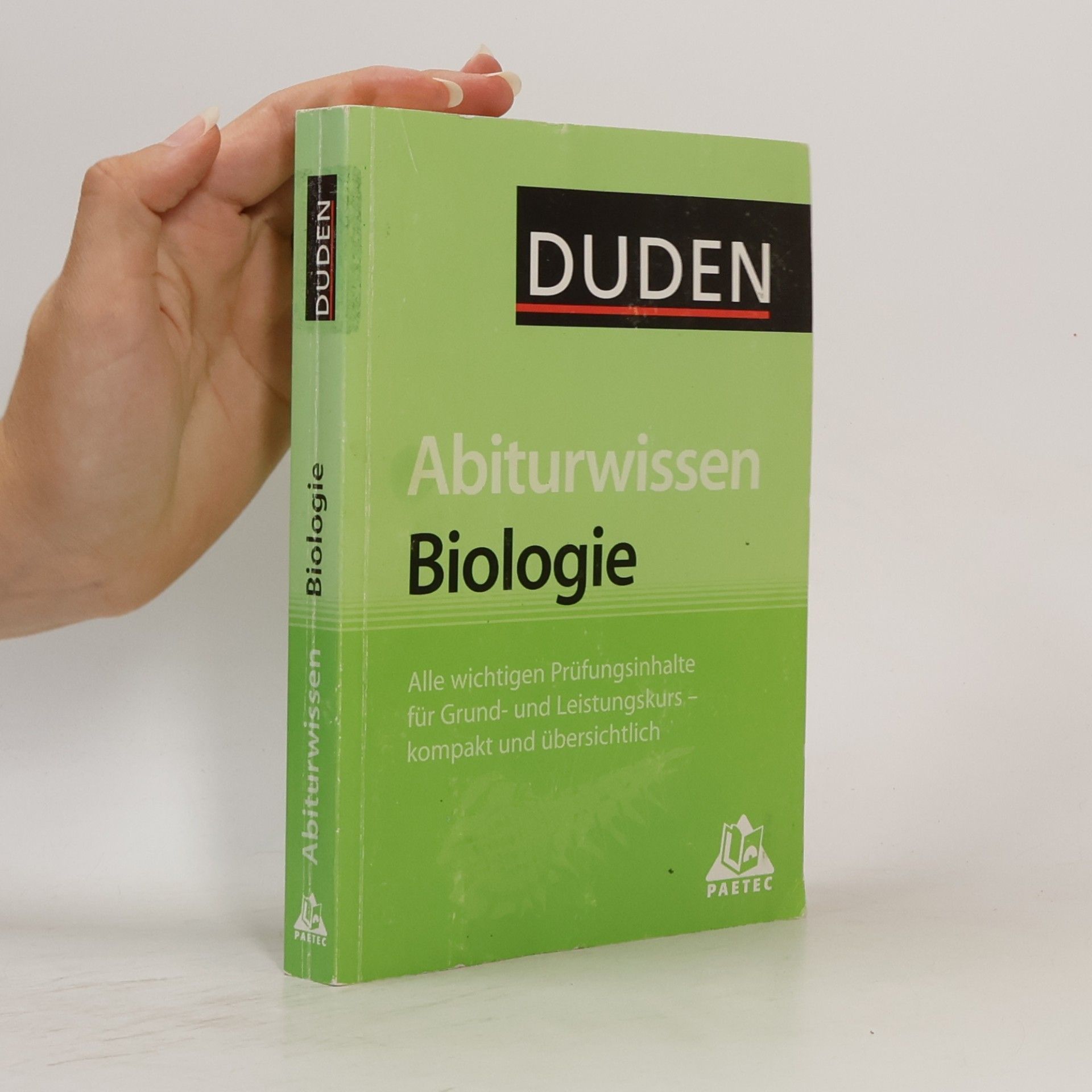 Annelore Bilsing Duden. Abiturwissen. Biologie