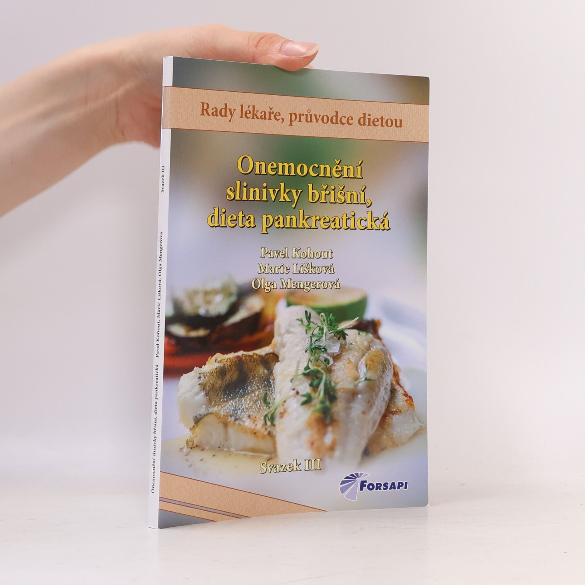 Marie Lišková Onemocnění slinivky břišní - dieta pankreatická