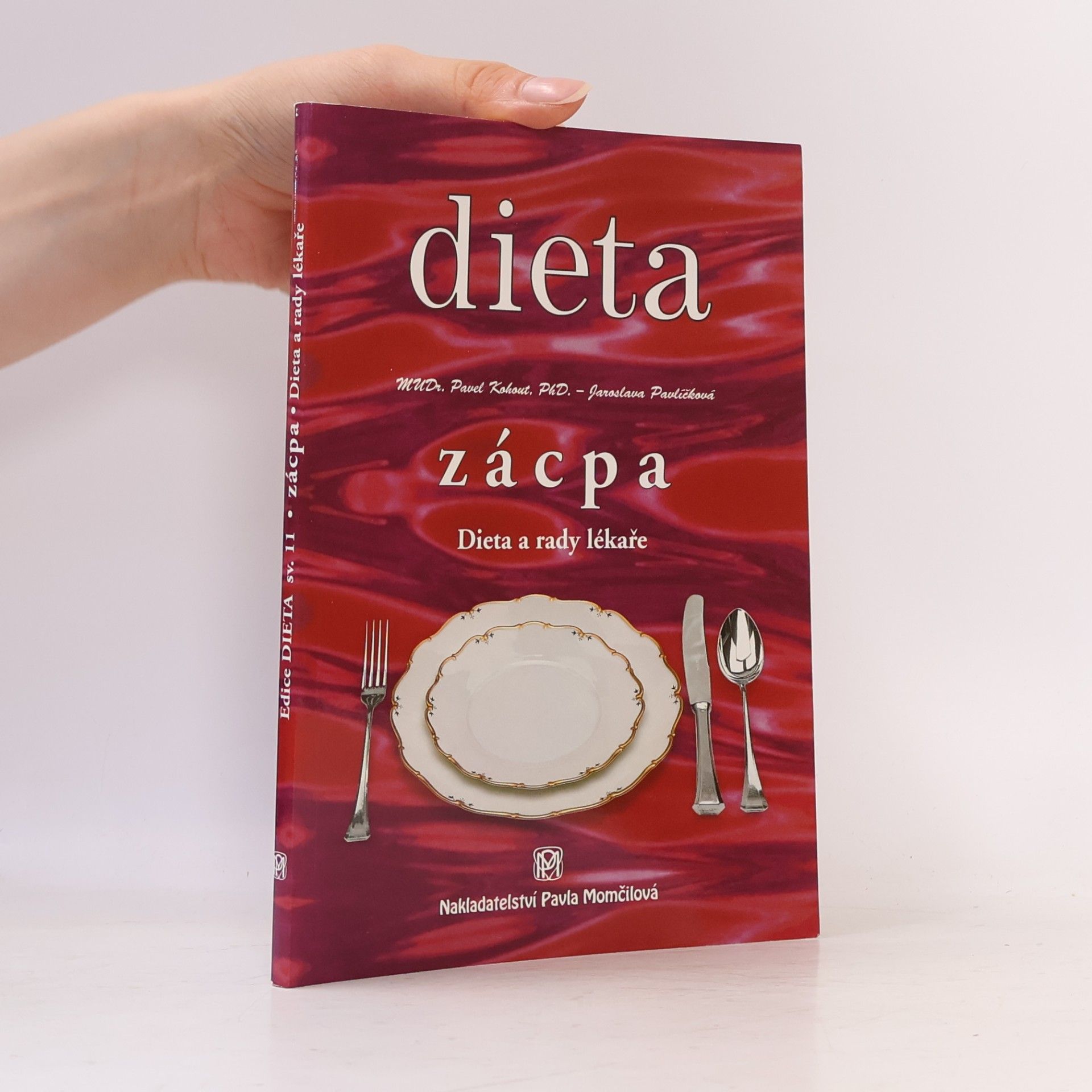 Pavel Kohout Zácpa - Dieta a rady lékaře
