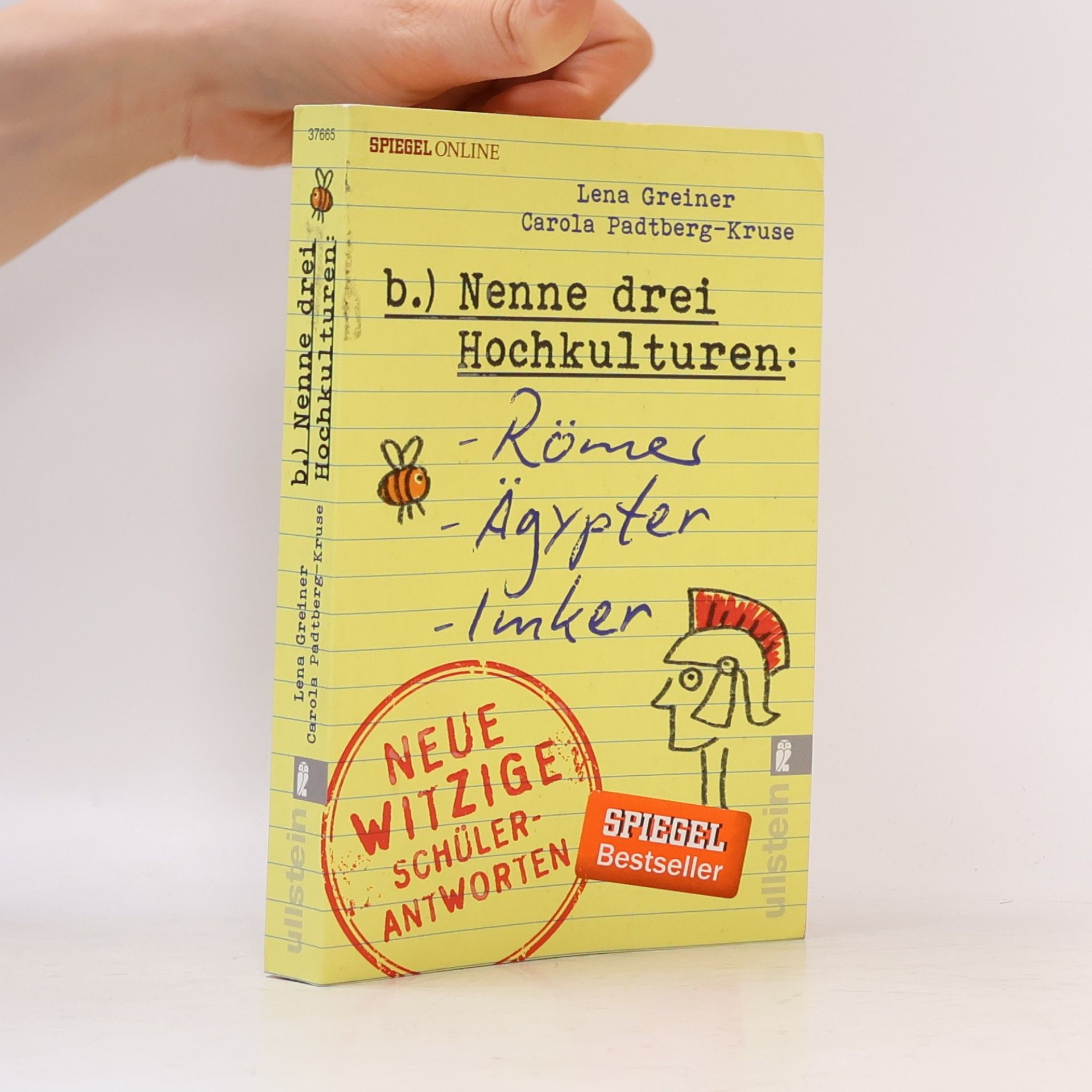 Carola Padtberg-Kruse Nenne drei Hochkulturen : Römer, Ägypter, Imker