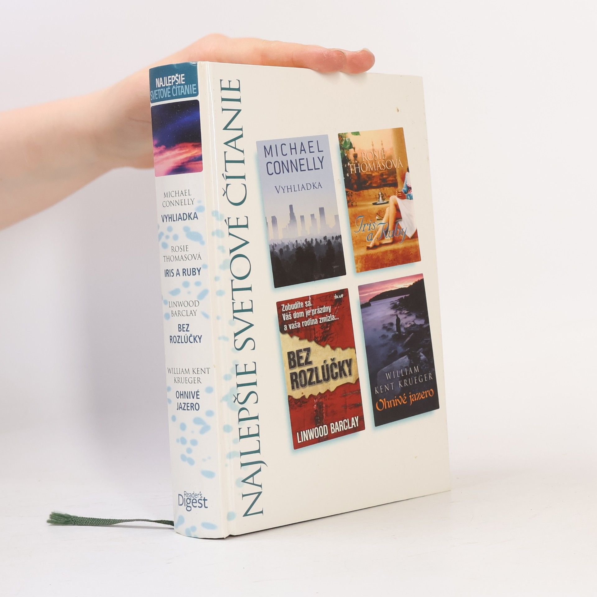 Linwood Barclay Najlepšie svetové čítanie. Vyhliadka. Iris a Ruby. Bez rozlúčky. Ohnivé jazero