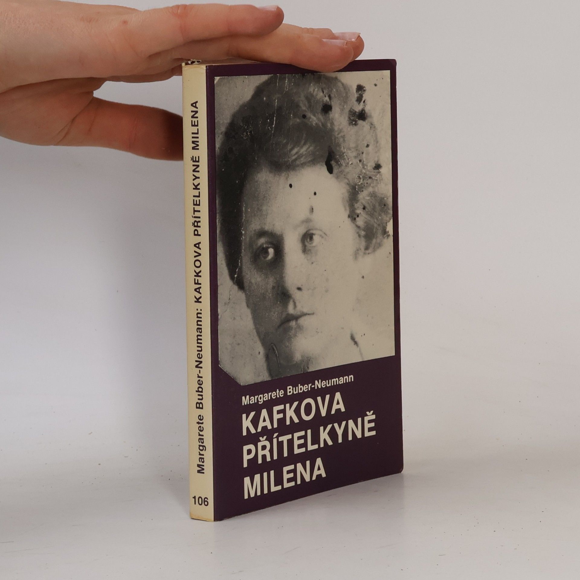 Margarete Buber-Neumann Kafkova přítelkyně Milena