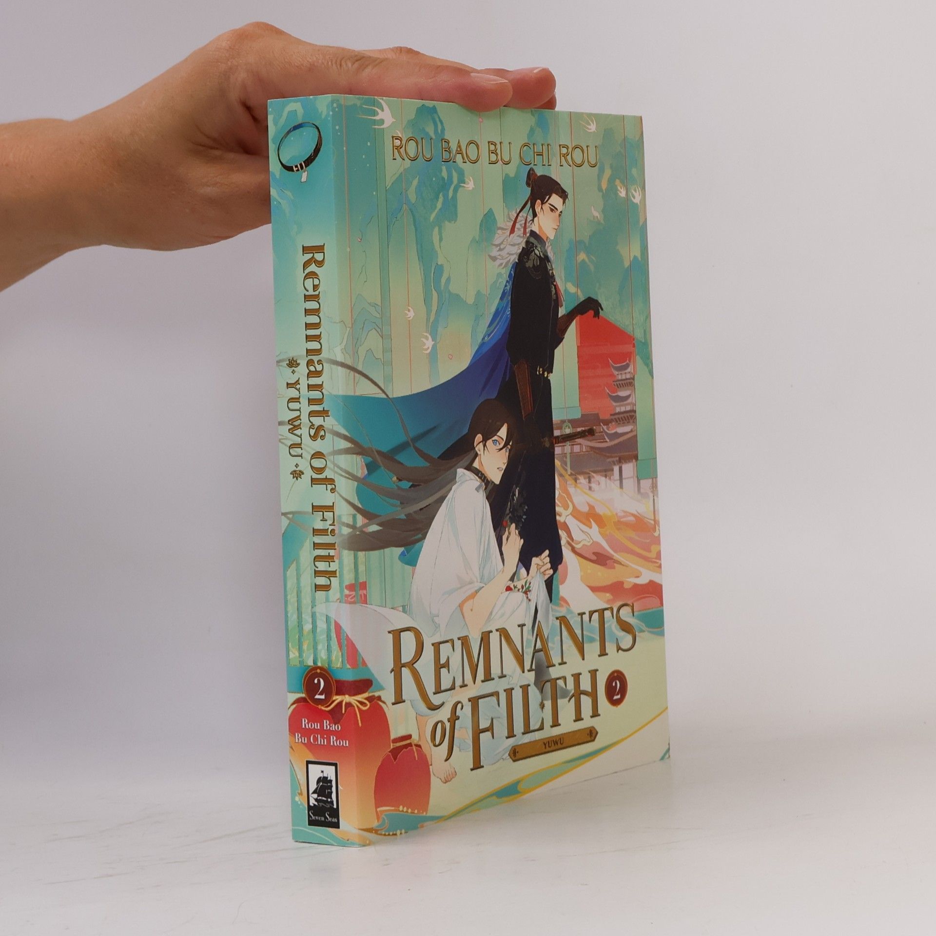 Rou Bao Bu Chi Rou Remnants of Filth: Yuwu (Novel) Vol. 2