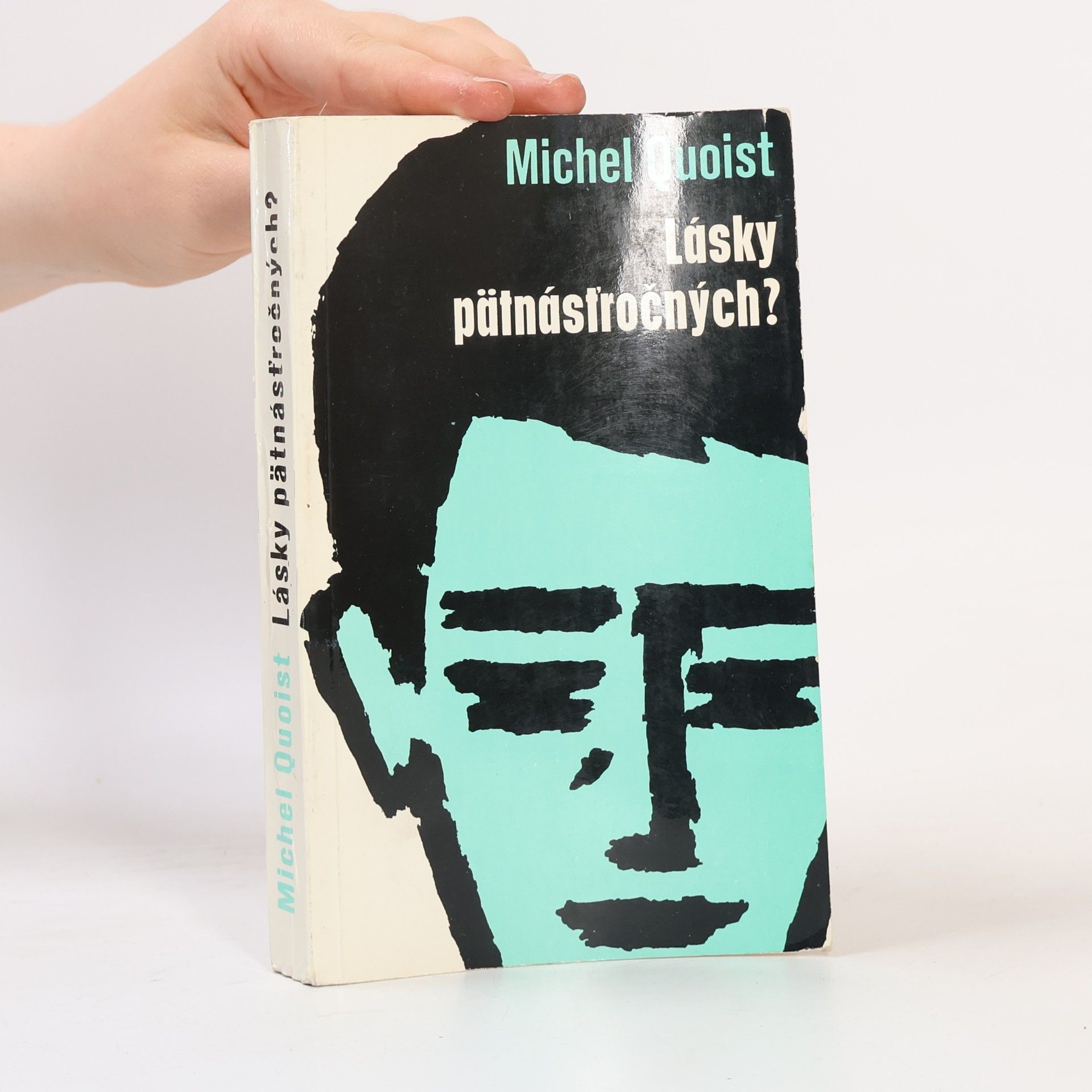 Michel Quoist Lásky pätnásťročných ?
