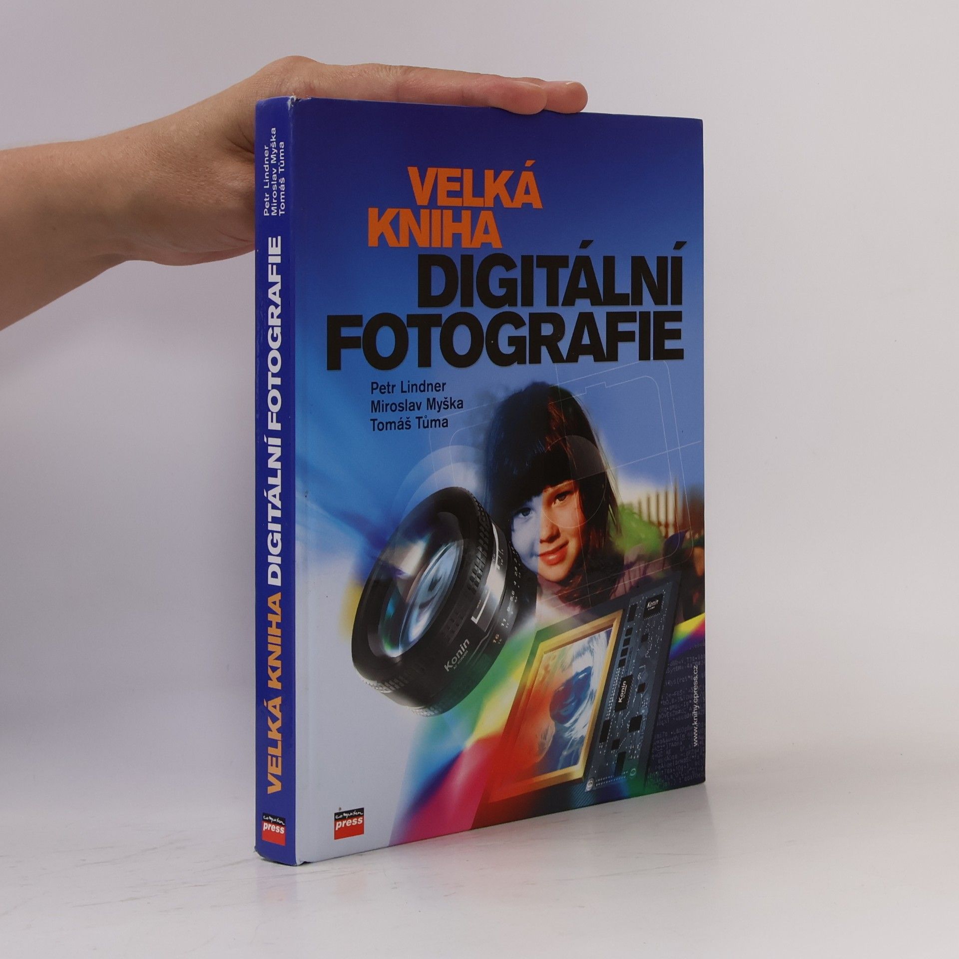 Tomáš Tůma Velká kniha digitální fotografie