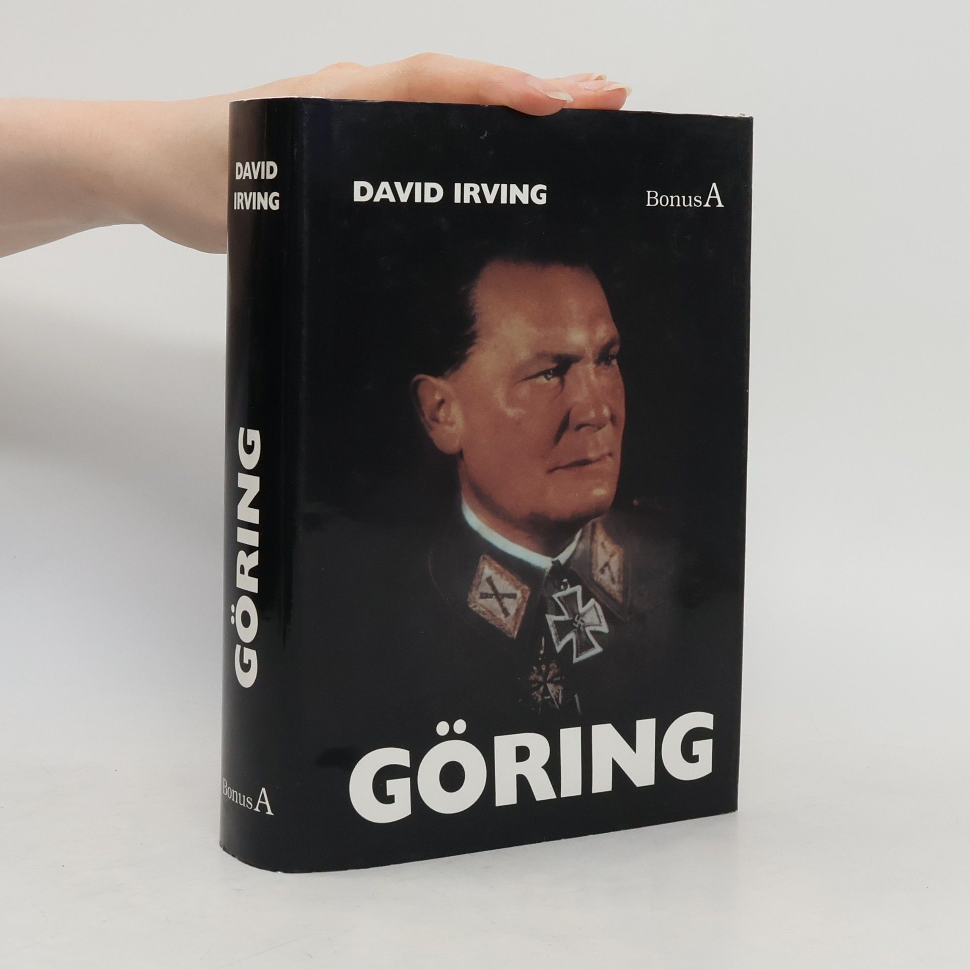 Göring : biografie Hermanna Göringa