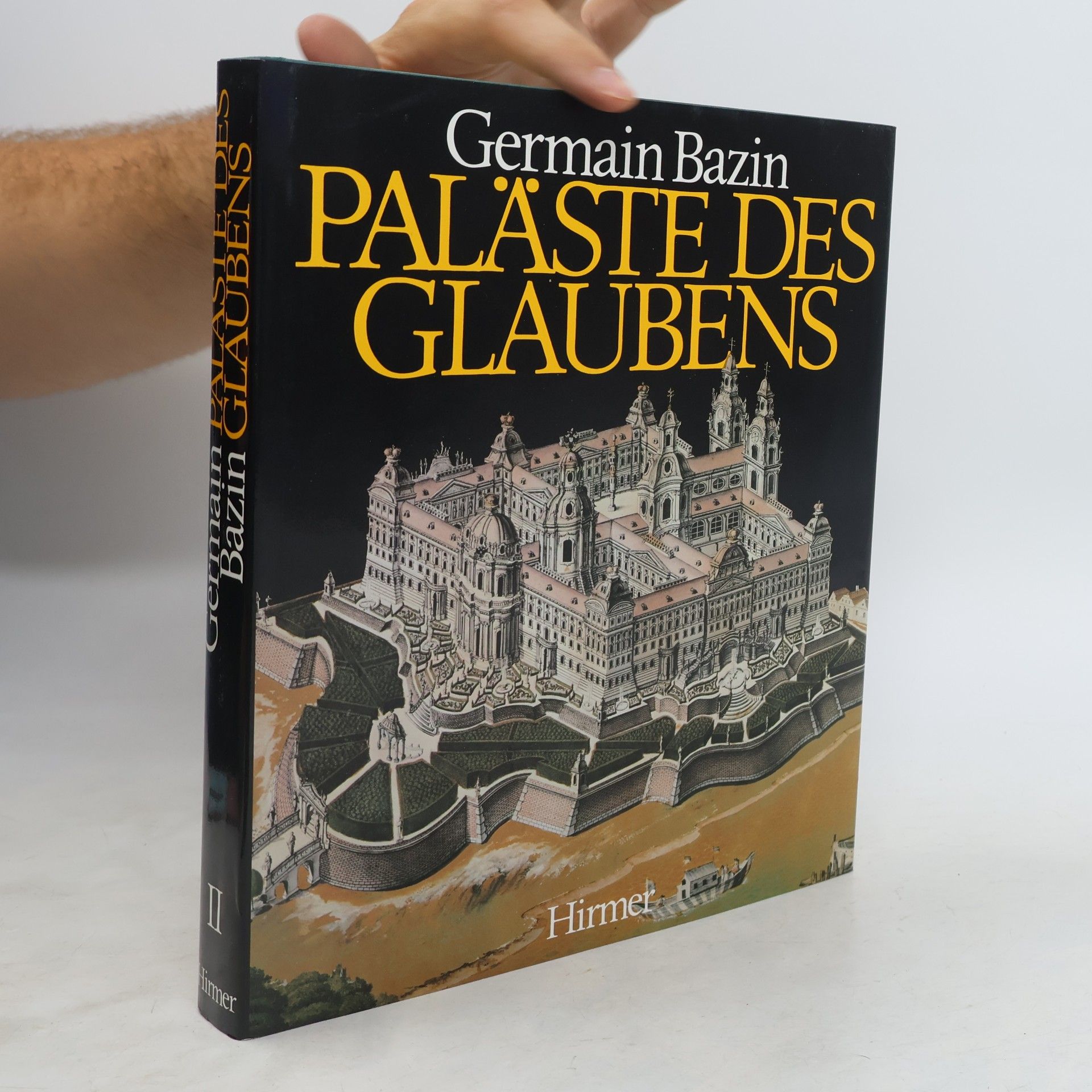Germain Bazin Paläste des Glaubens I-II