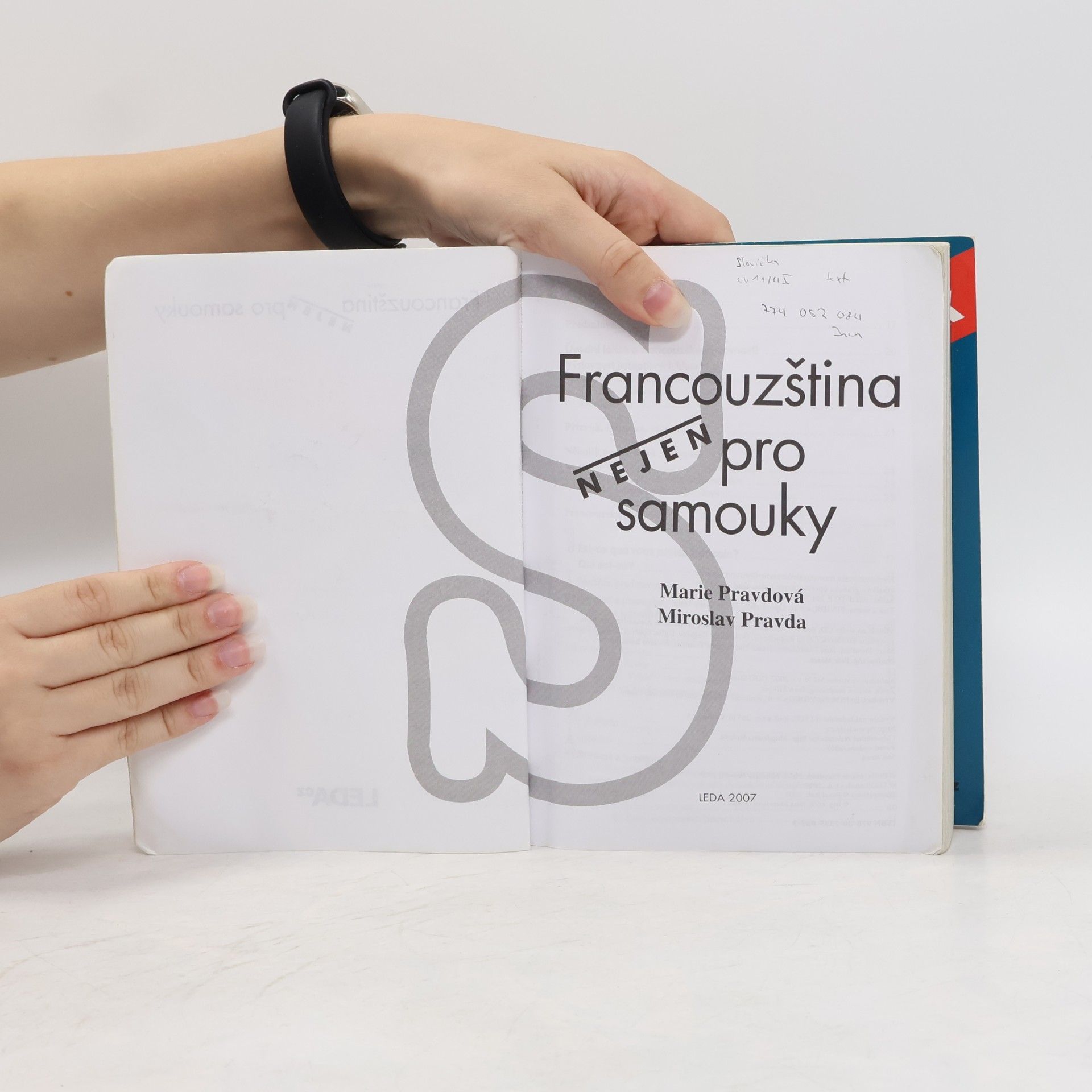 Marie Pravdová Francouzština (nejen) pro samouky. Učebnice + Klíč, slovník