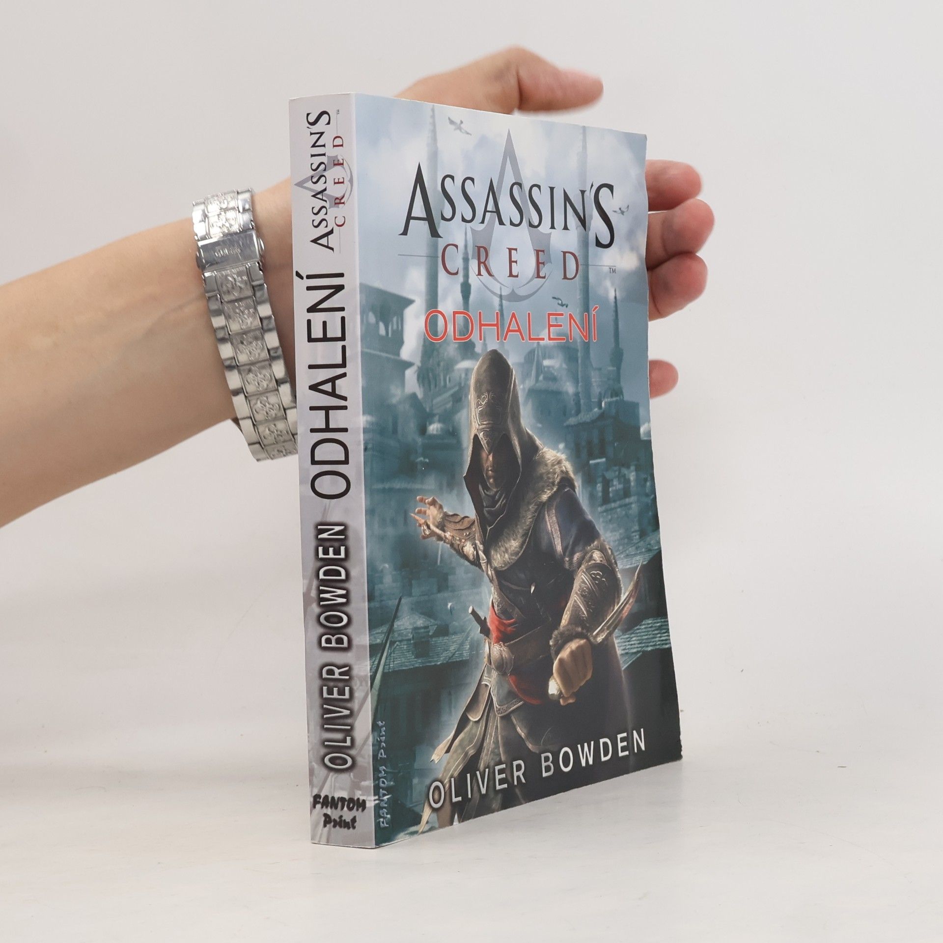 Oliver Bowden Assassin's creed - Odhalení