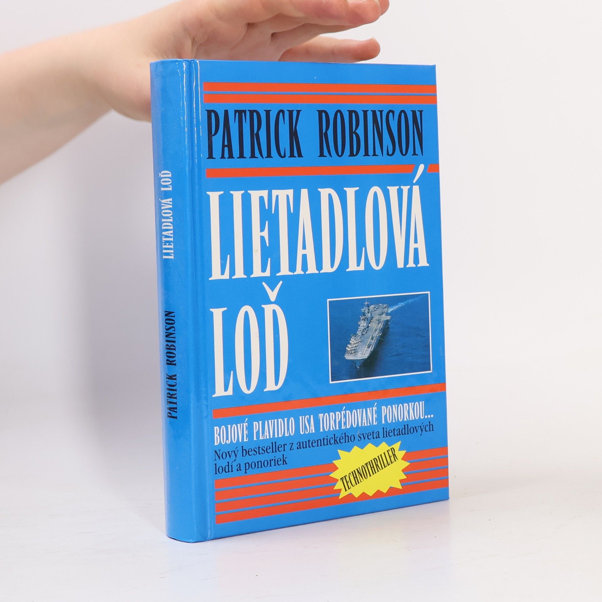 Patrick Robinson Lietadlová loď