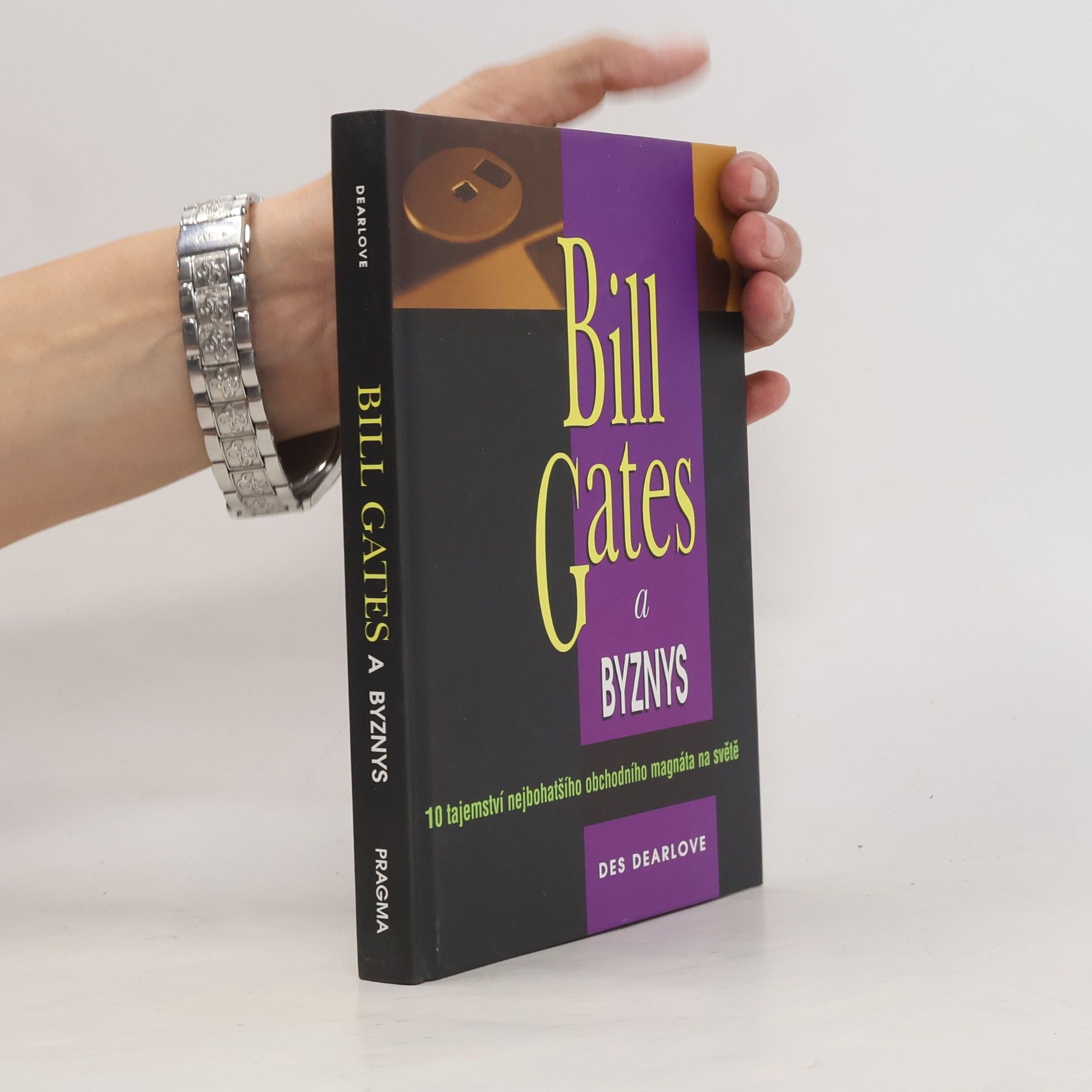 Des Dearlove Bill Gates a byznys