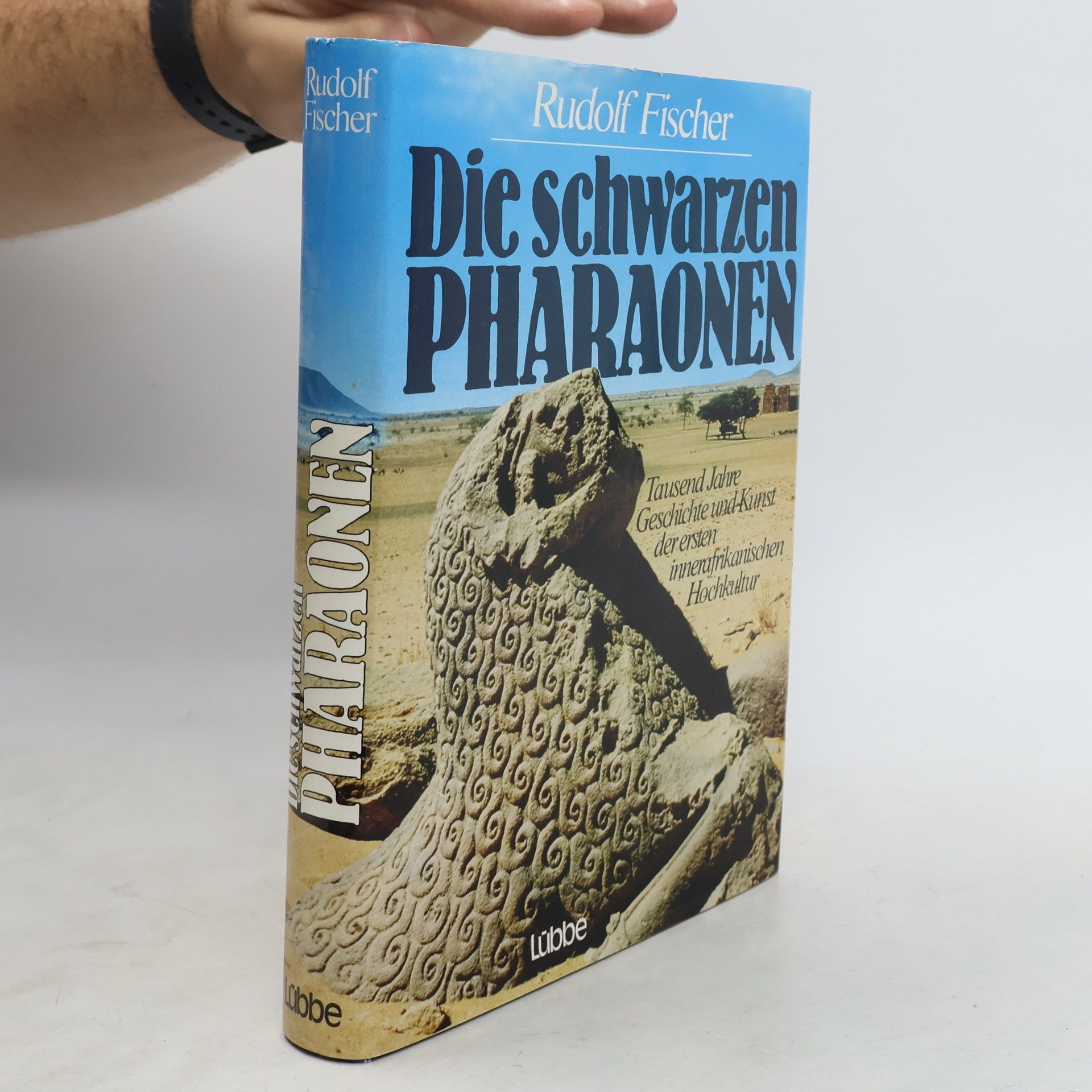 Rudolf Fischer-Wollpert Die schwarzen Pharaonen