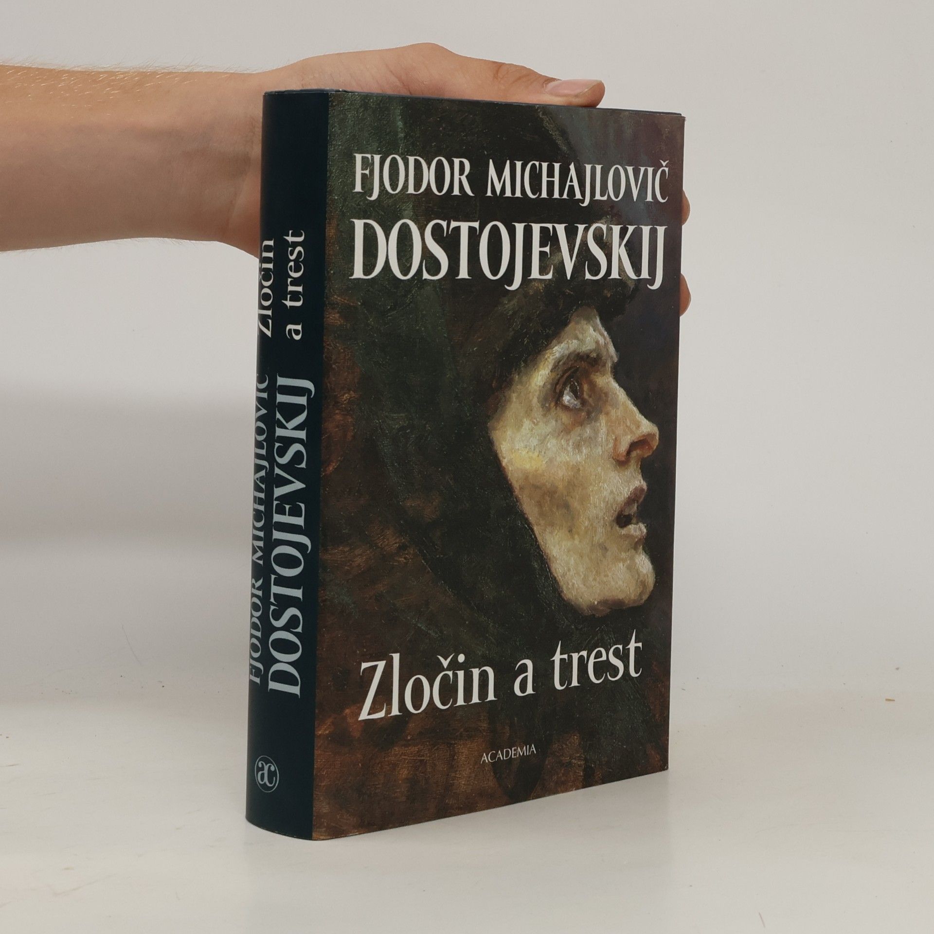 Fjodor Michajlovič Dostojevskij Zločin a trest