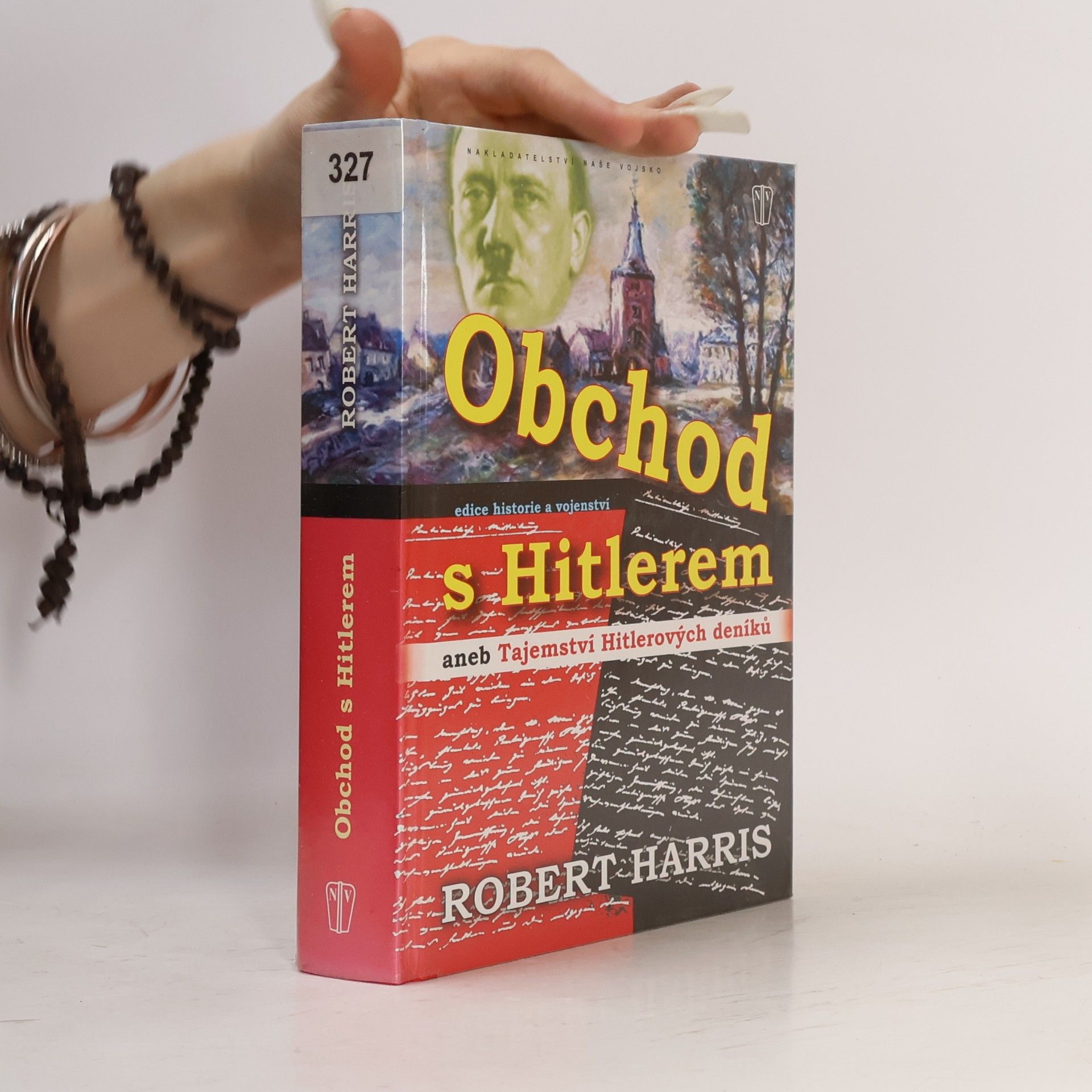 Robert Harris Obchod s Hitlerem aneb tajemství Hitlerových deníků