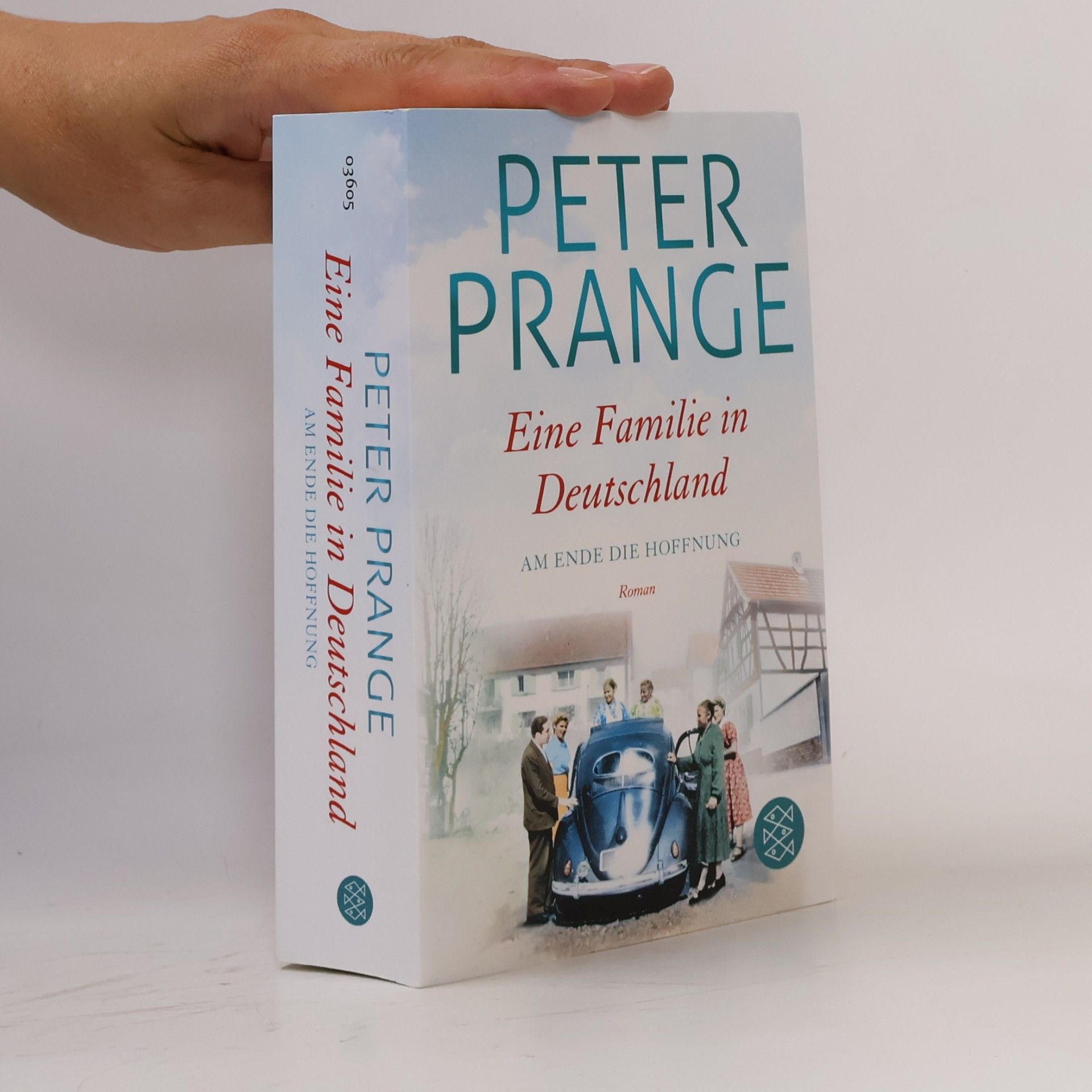 Peter Prange Eine Familie in Deutschland