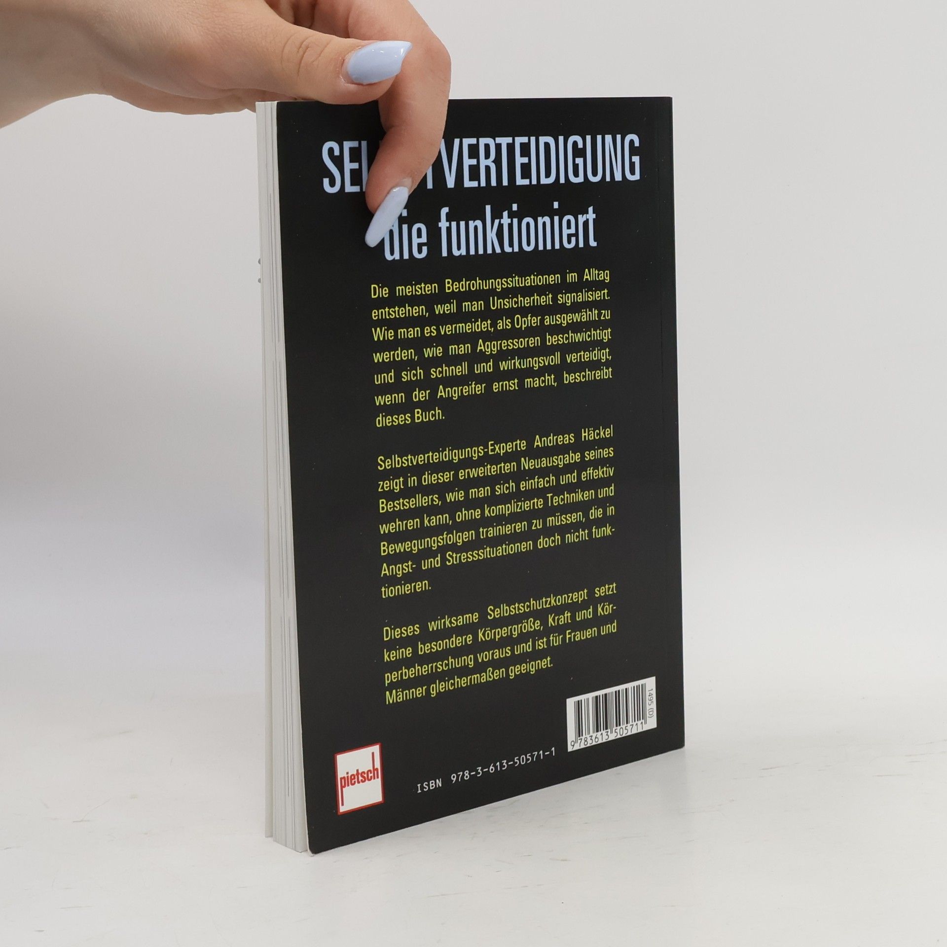 Andreas Häckel Selbstverteidigung, die funktioniert