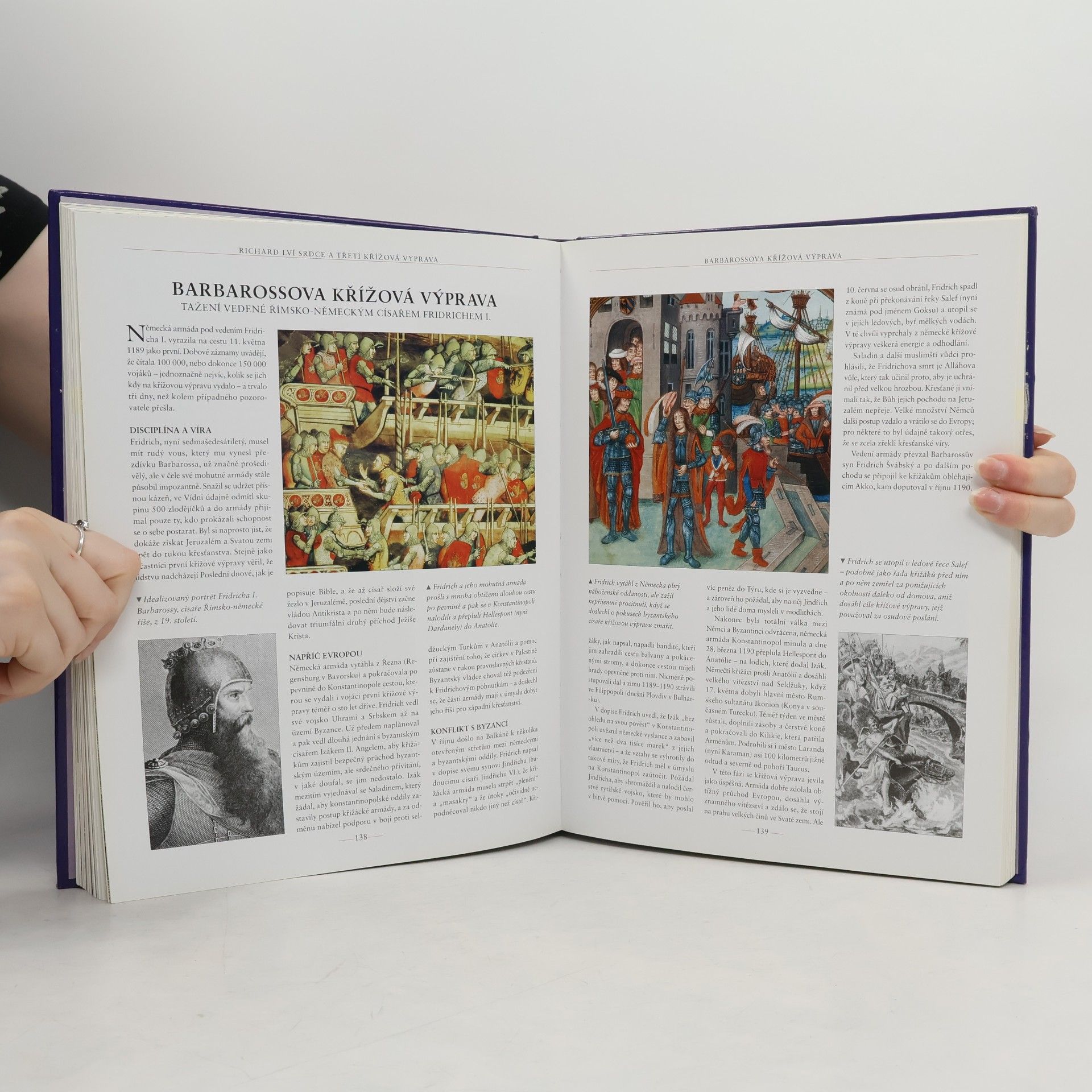 Charles Phillips Křížové výpravy. Ilustrované dějiny. Dějiny, mýtus a romantické příběhy středověkých rytířů na křížových taženích