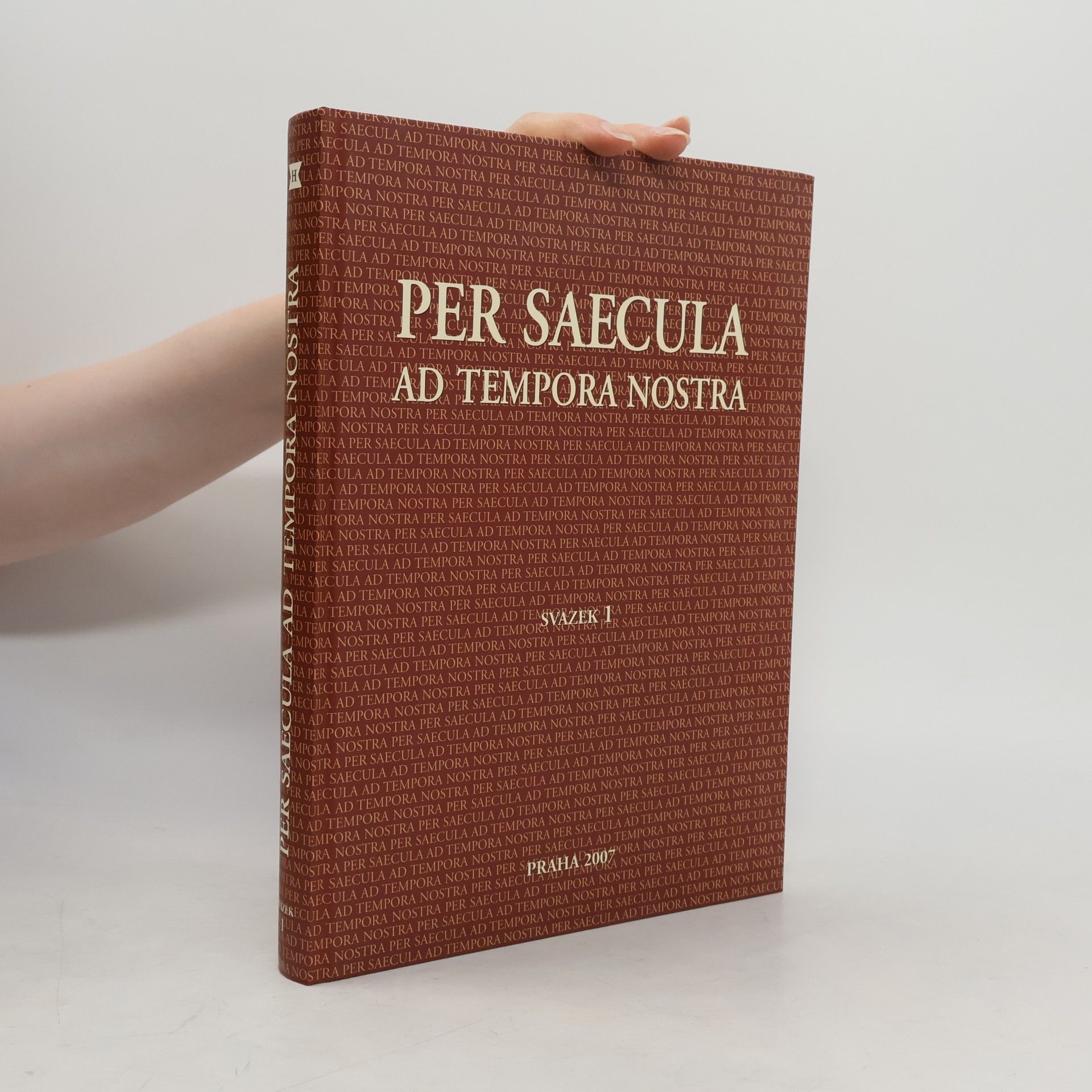 Kolektiv autorů Per saecula ad tempora nostra I.