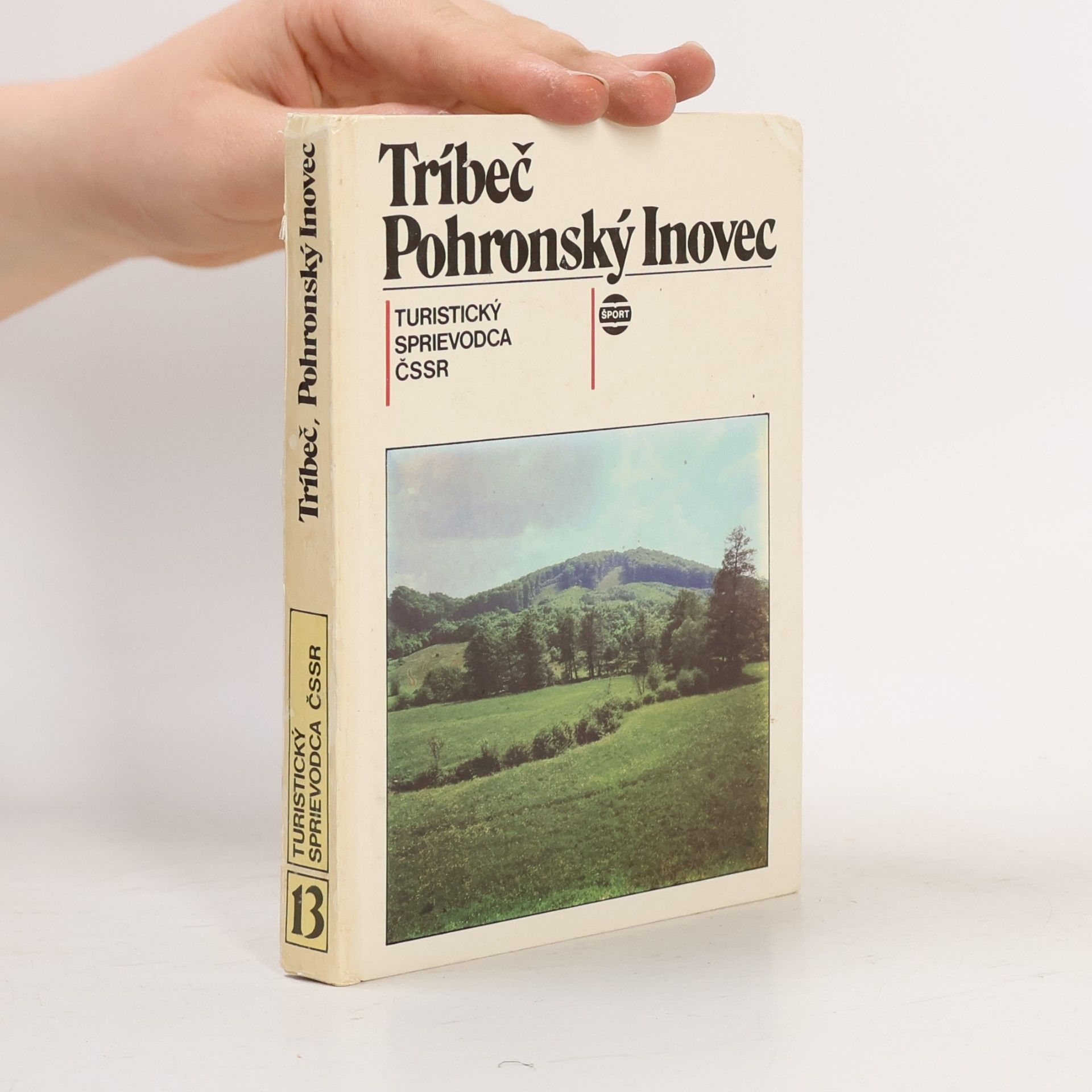 Marta Vozárová Tríbeč - Pohronský Inovec. Turistický sprievodca ČSSR