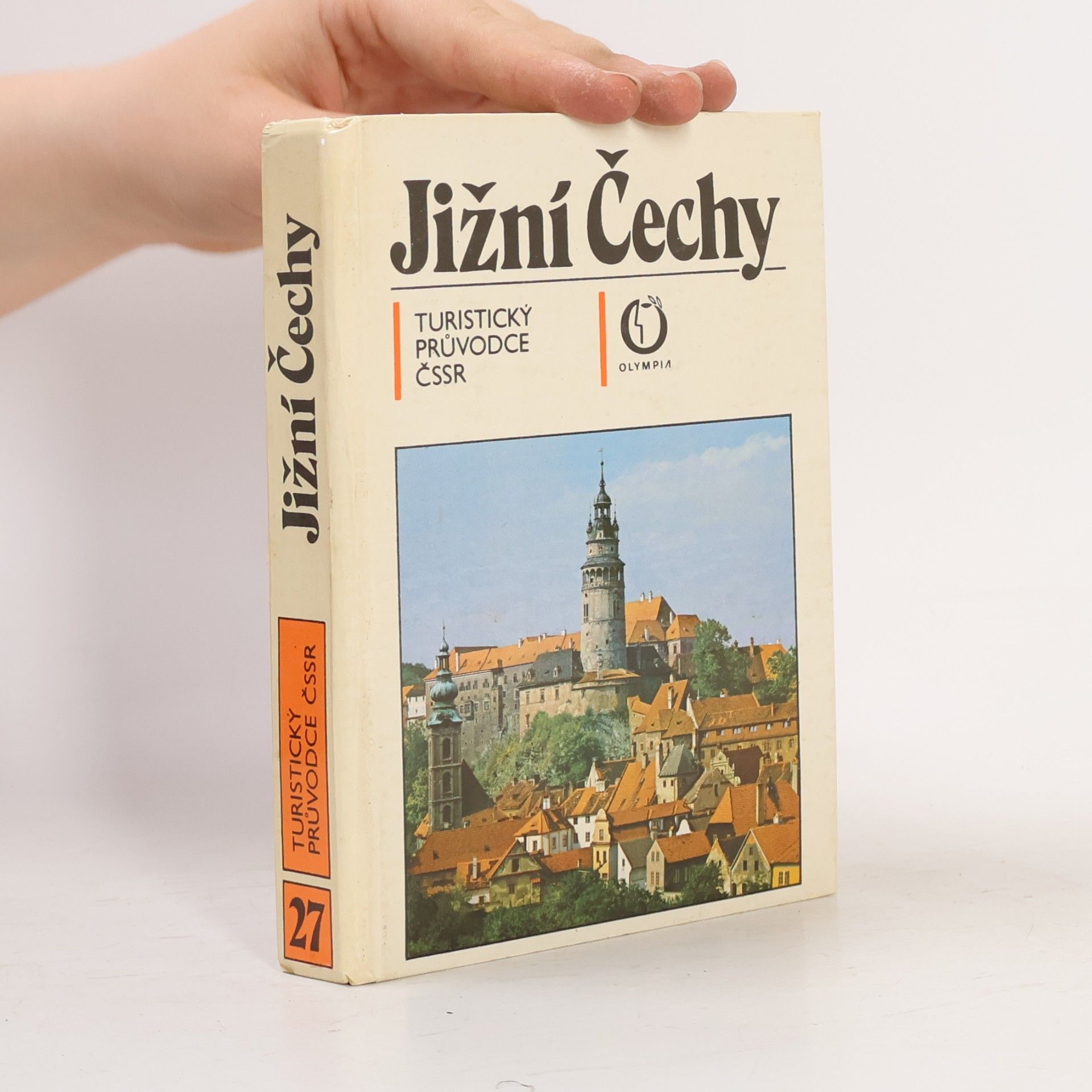 Kolektiv autorů Turistický průvodce ČSSR 27. Jižní Čechy