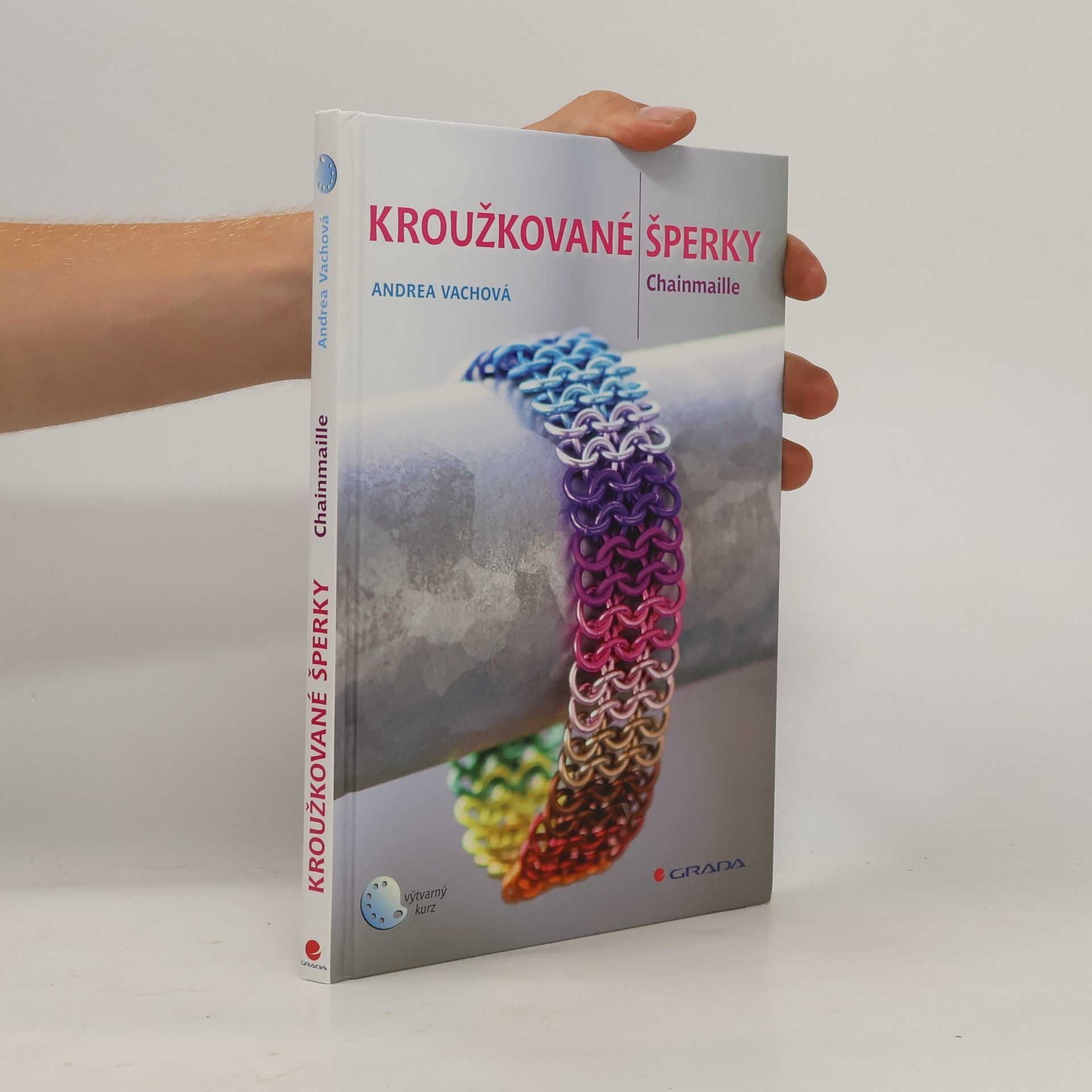 Jarmila Radová Kroužkované šperky : chainmaille