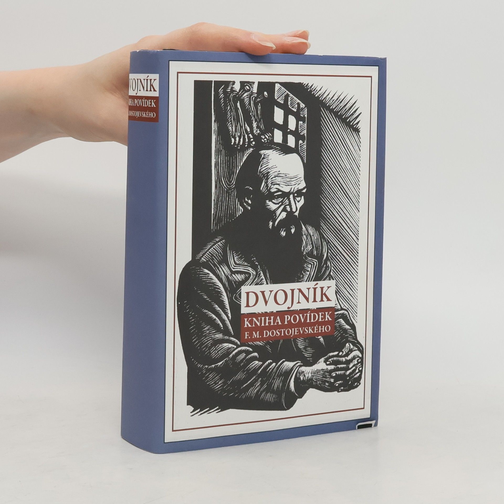 Fiodor Michajlovič Dostojevskij Dvojník. Kniha povídek F.M. Dostojevského