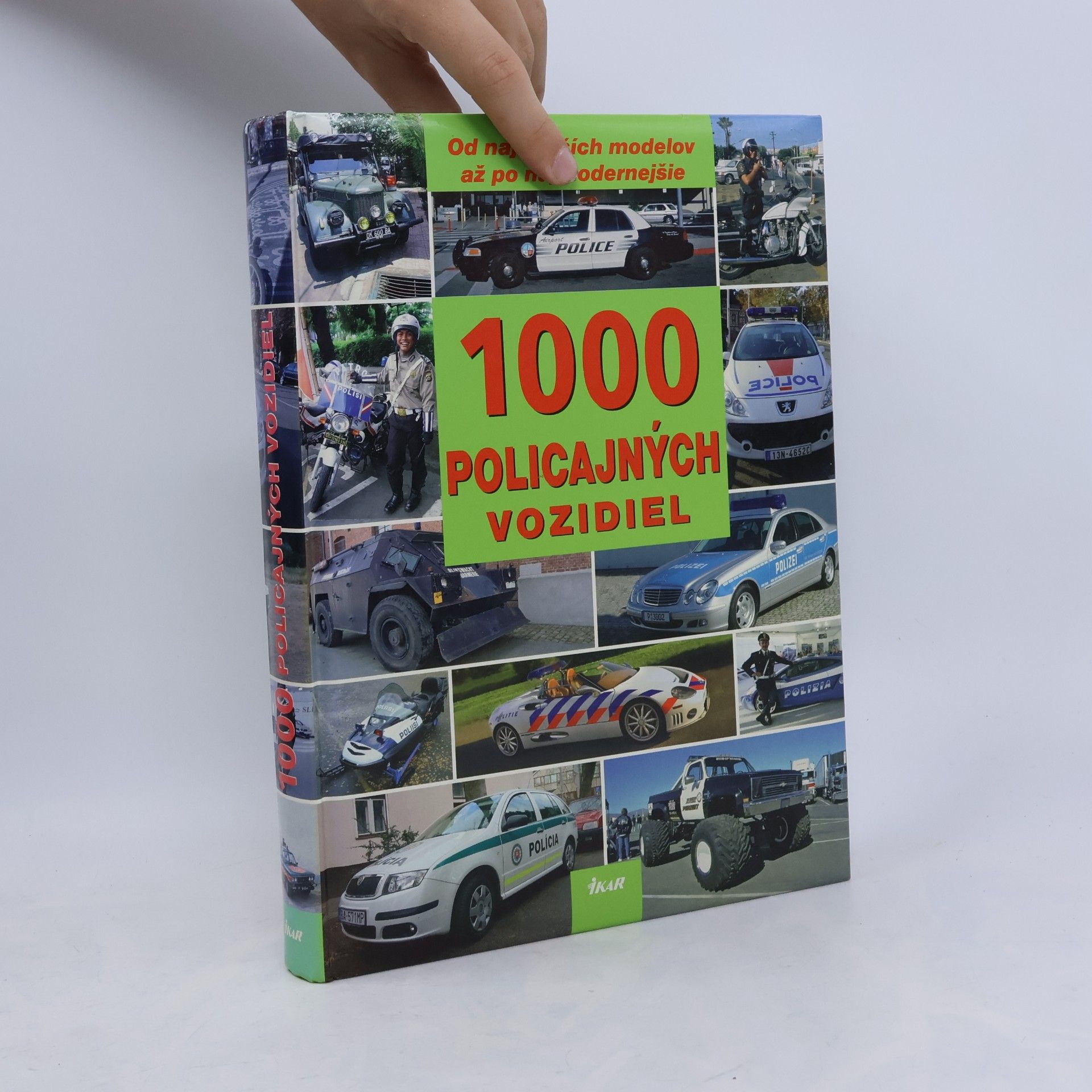 Kolektiv autorů 1000 policajných vozidiel
