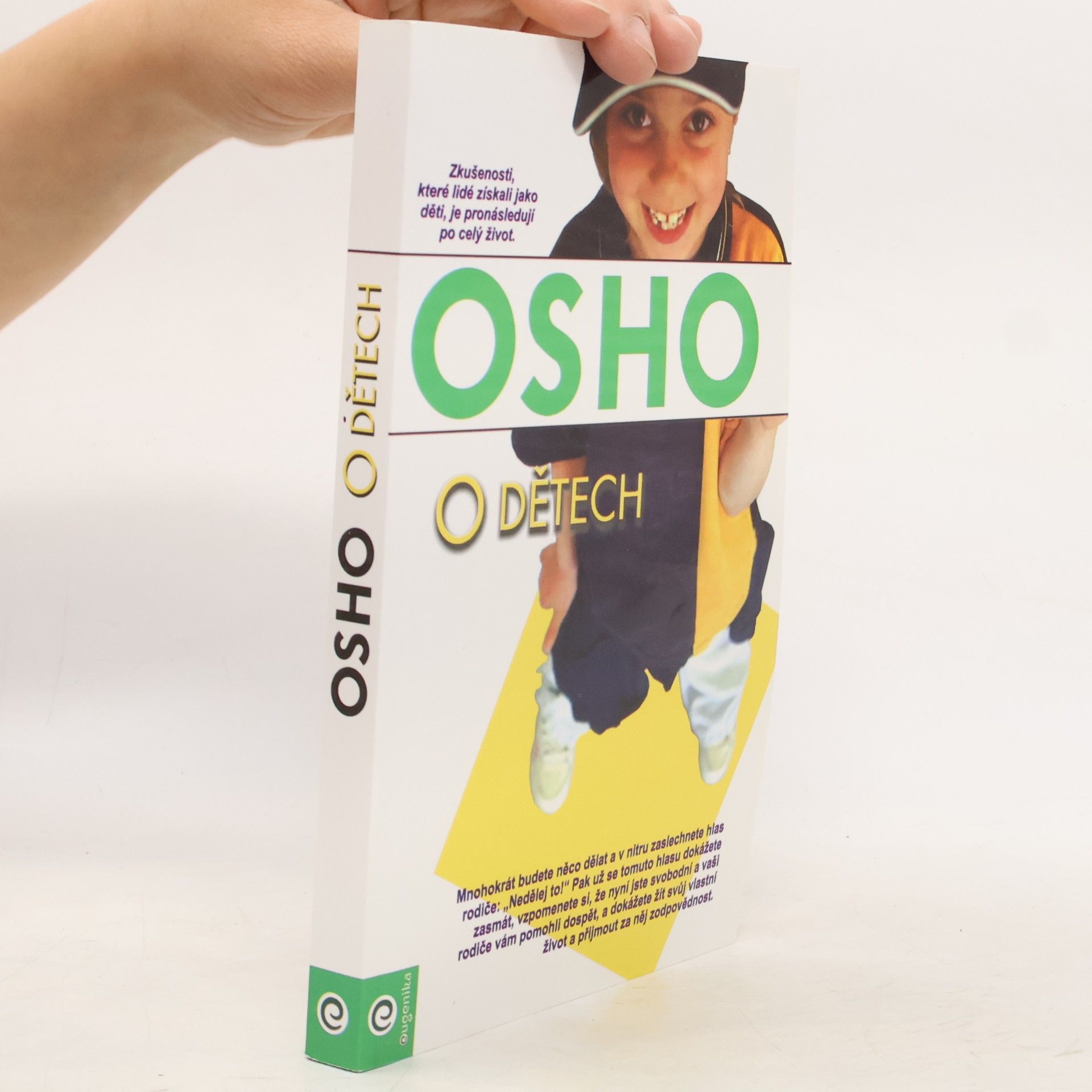 Ošó O dětech. Svoboda být sám sebou
