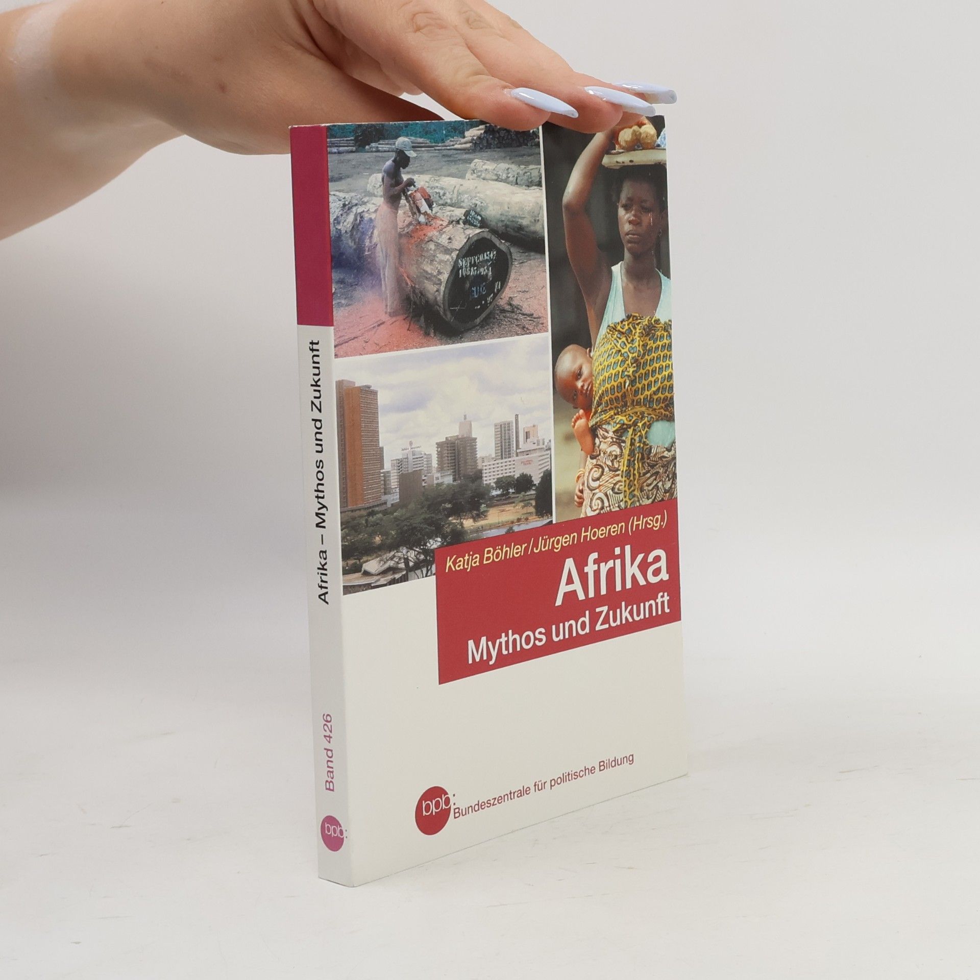 Afrika. Mythos und Zukunft