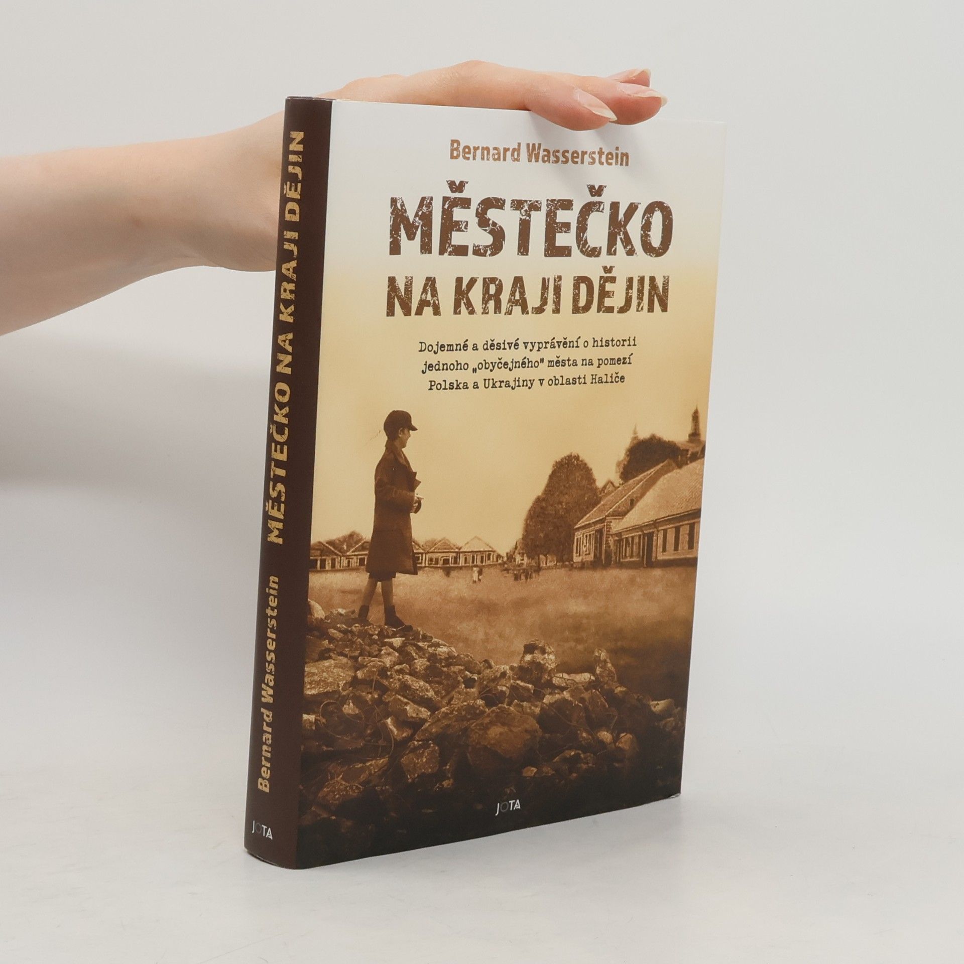Bernard Wasserstein Městečko na kraji dějin