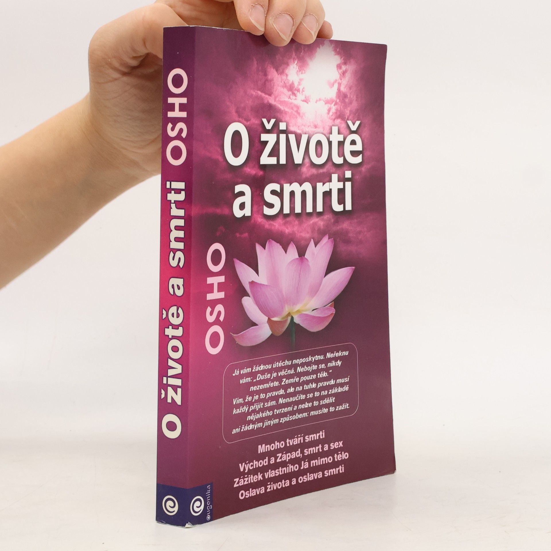 Osho O životě a smrti. Oslava života a oslava smrti