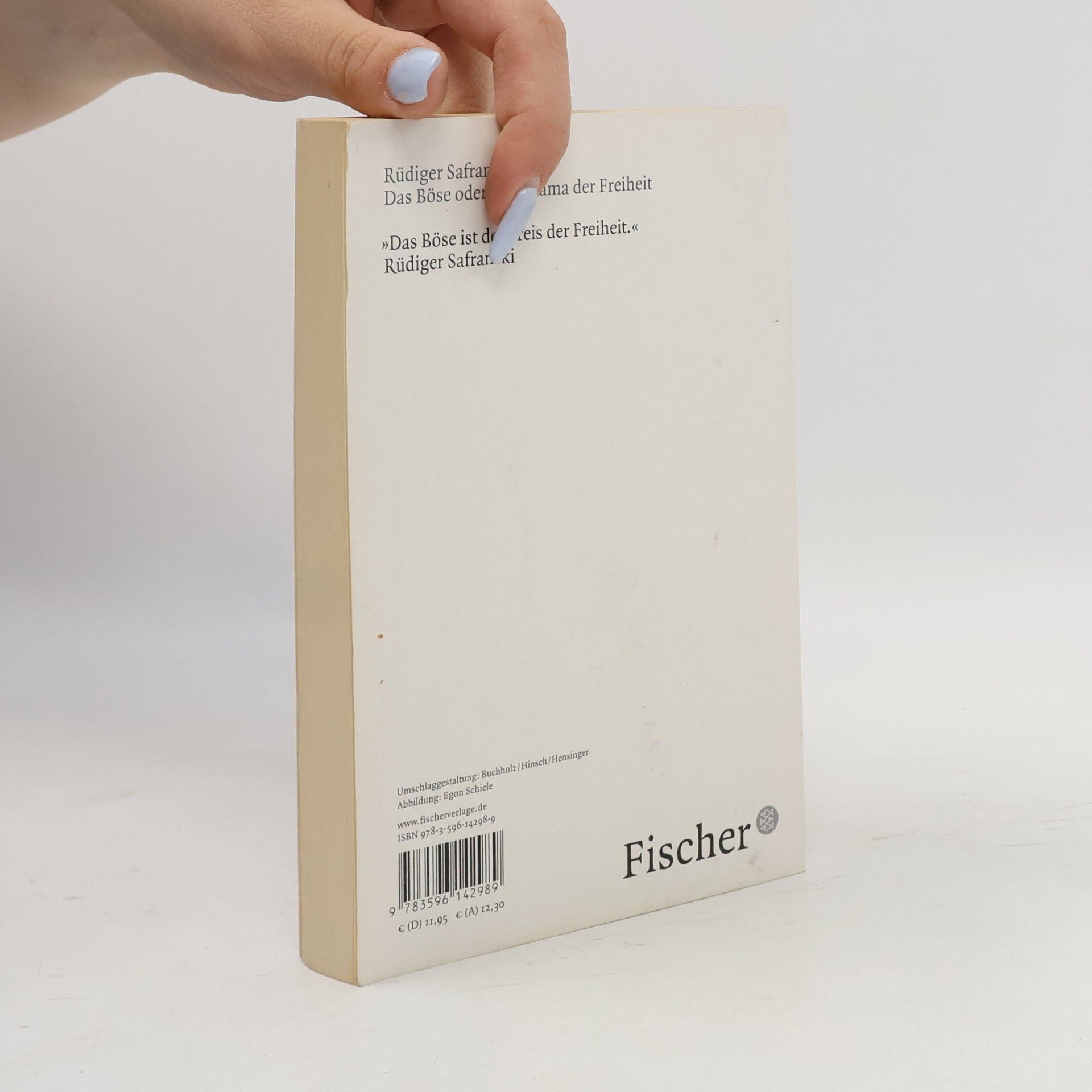 Rüdiger Safranski Das Böse oder das Drama der Freiheit
