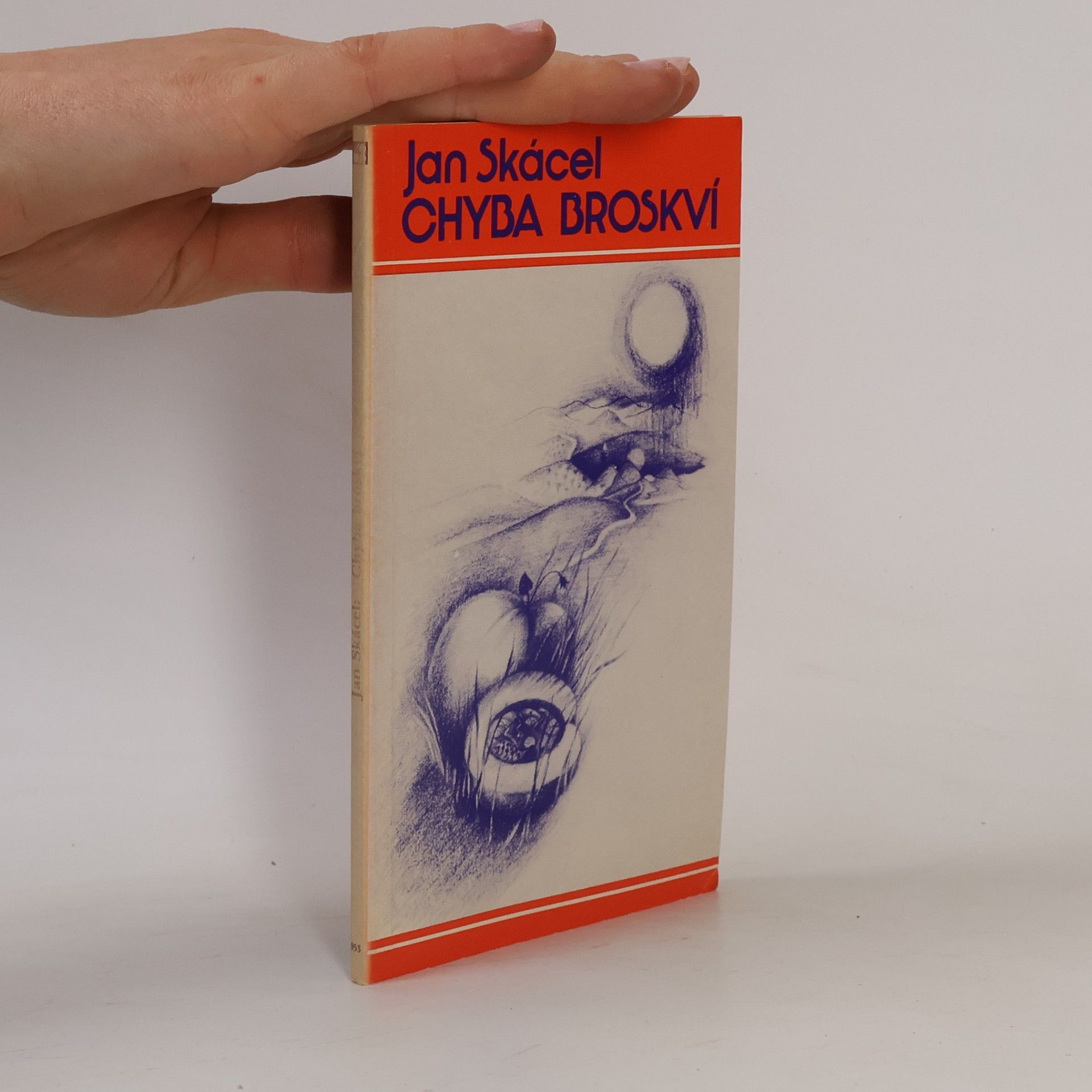Jan Skácel Chyba broskví