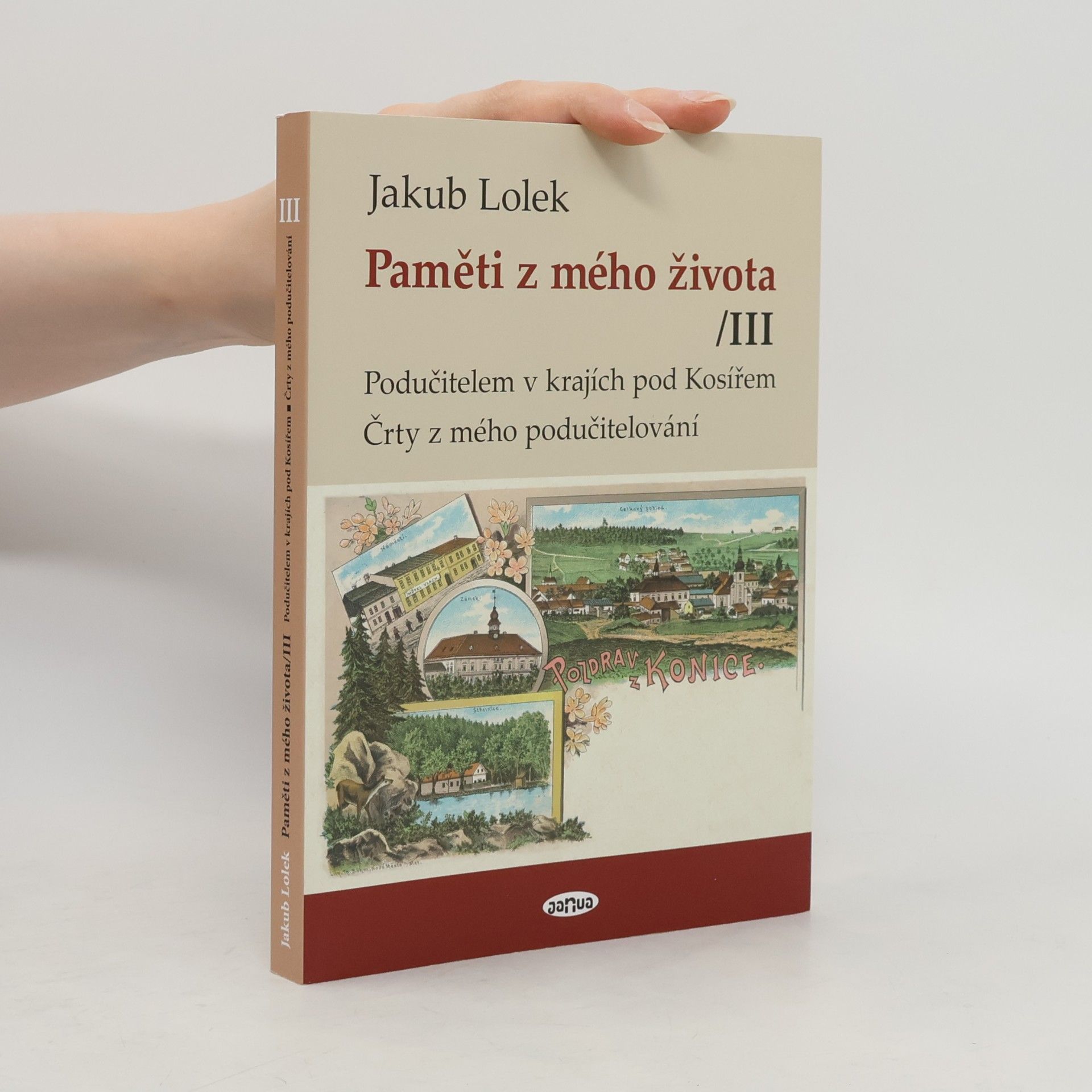 Jakub Lolek Paměti z mého života III.