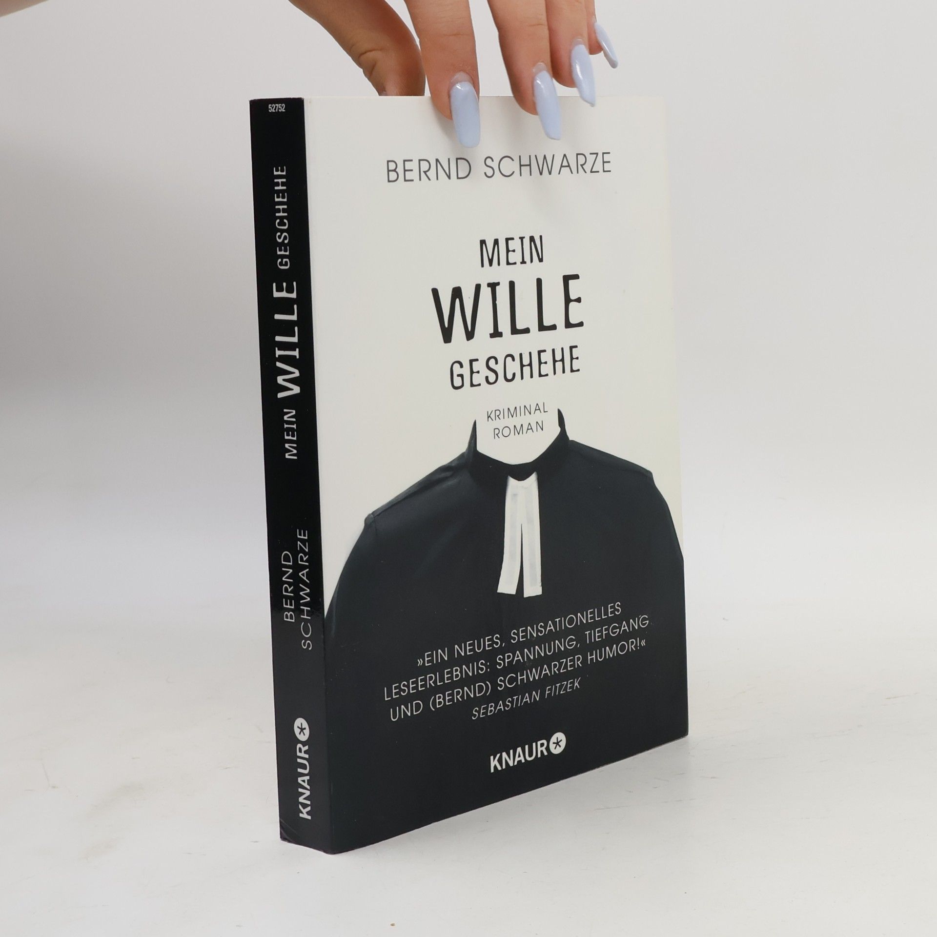 Bernd Schwarze Mein Wille geschehe