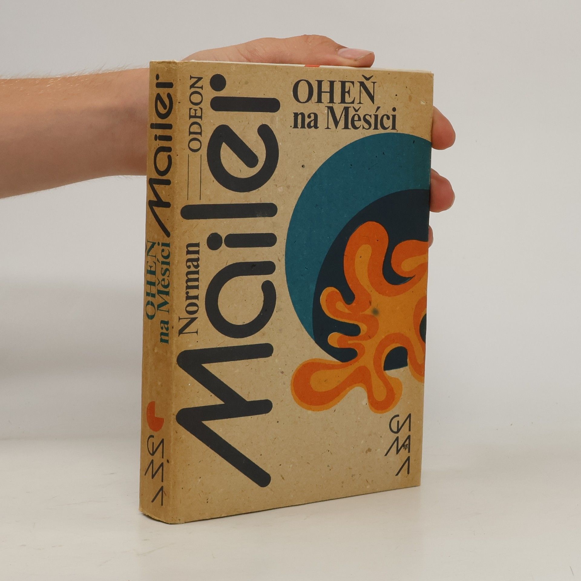 Norman Mailer Oheň na měsíci