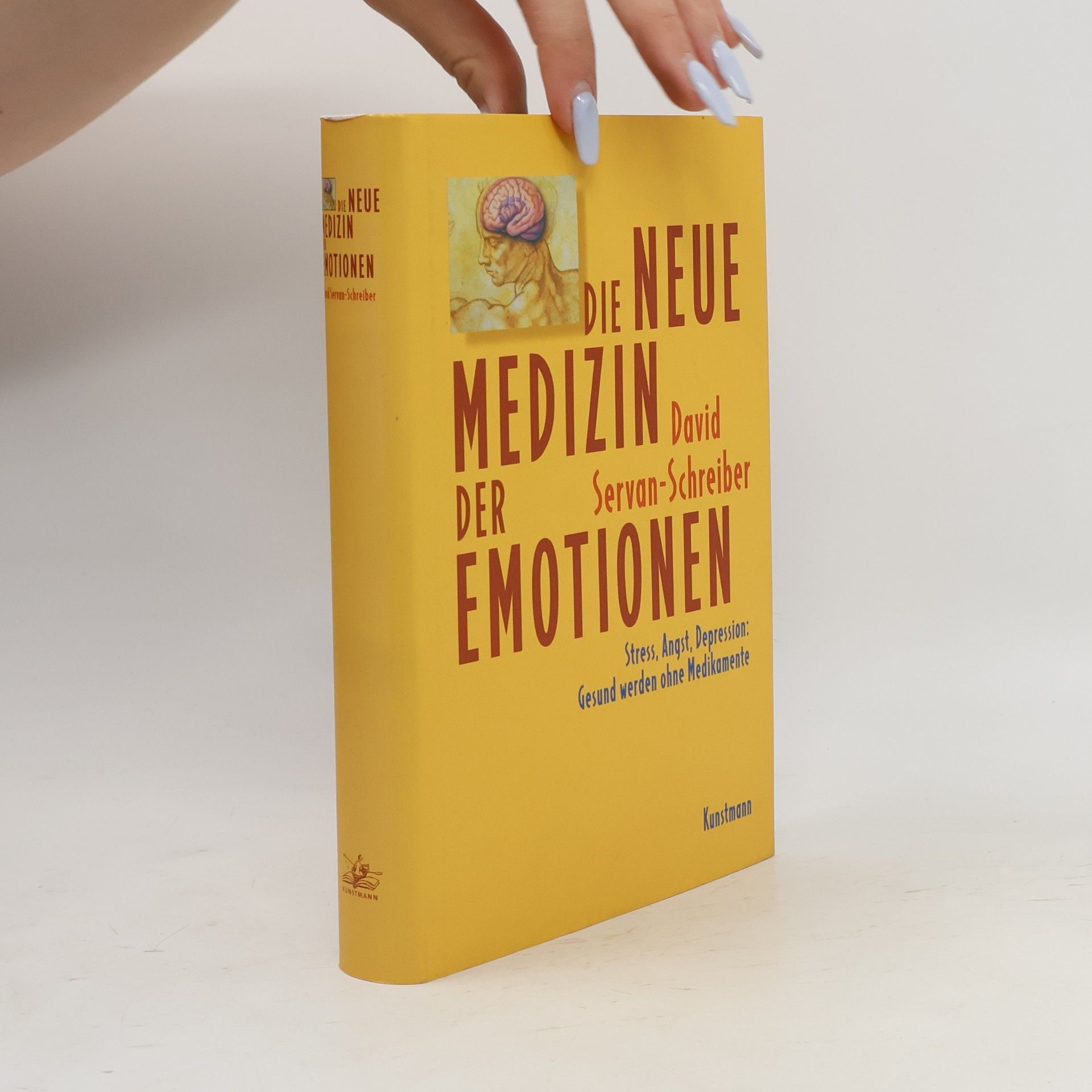David Servan Schreiber Die neue Medizin der Emotionen