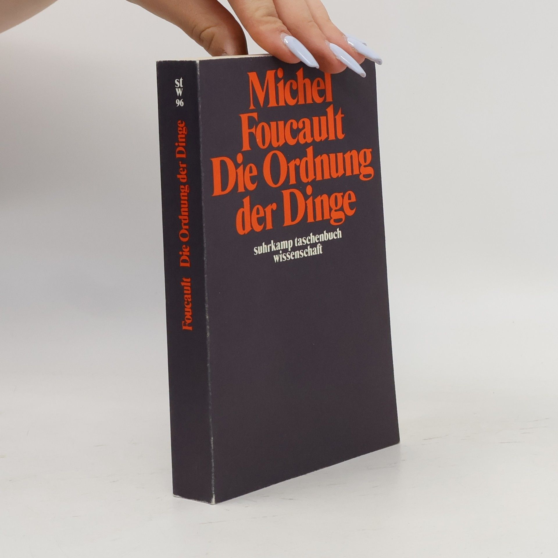 Michel Foucault Die Ordnung der Dinge