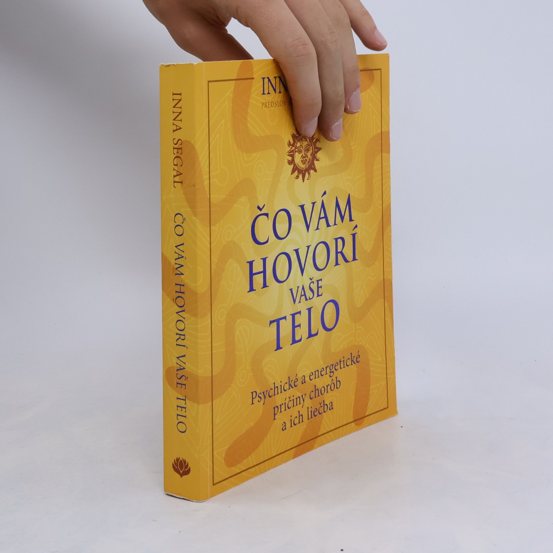 Inna Segal Čo vám hovorí vaše telo
