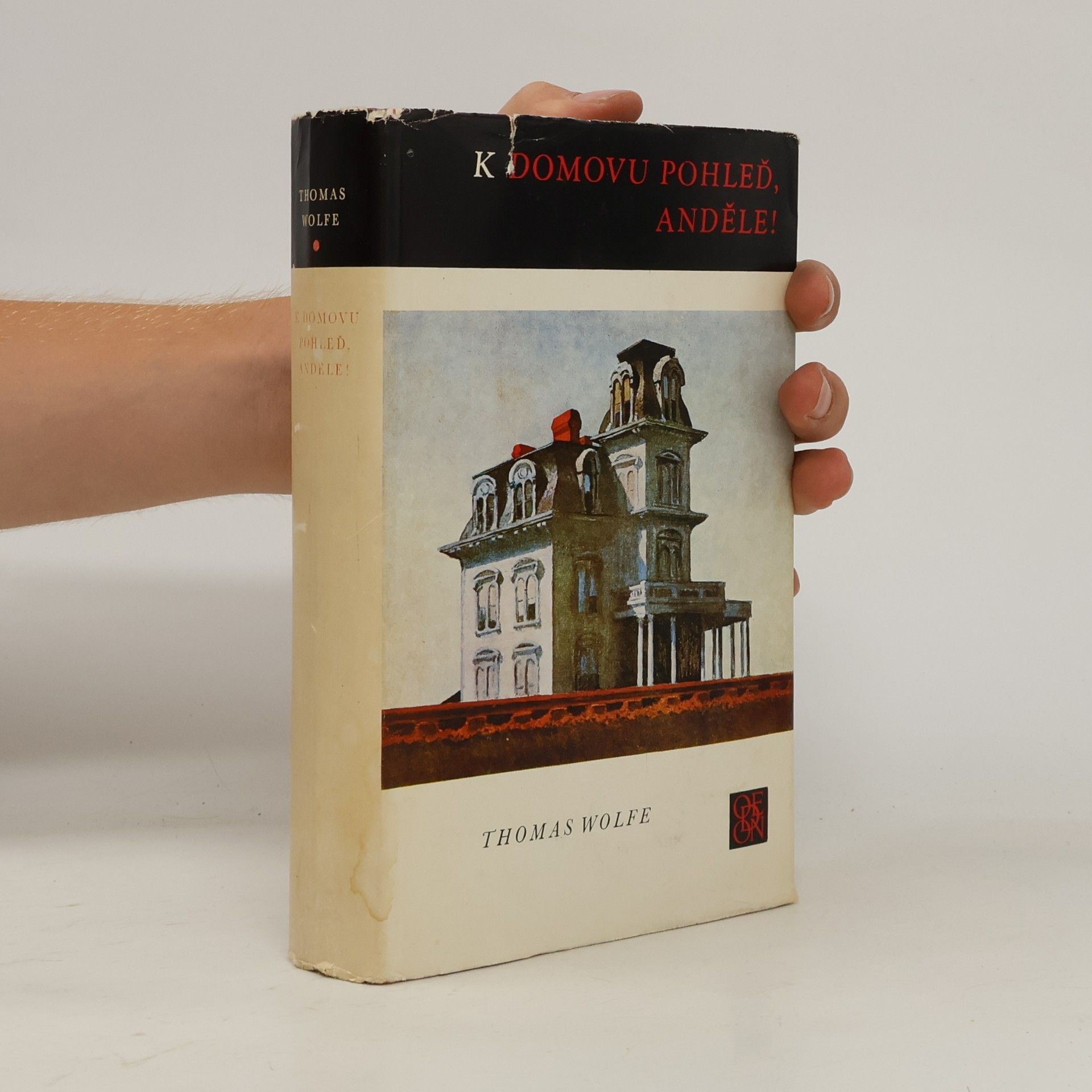 Thomas Clayton Wolfe K domovu pohleď, anděle!